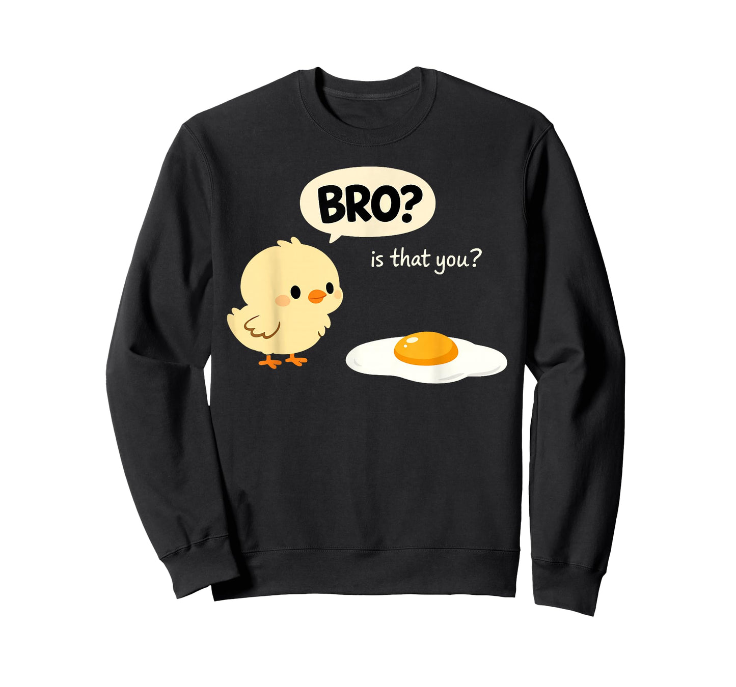 Chicken is That You Bro Funny Chicken Egg Bro is That You T-Shirt