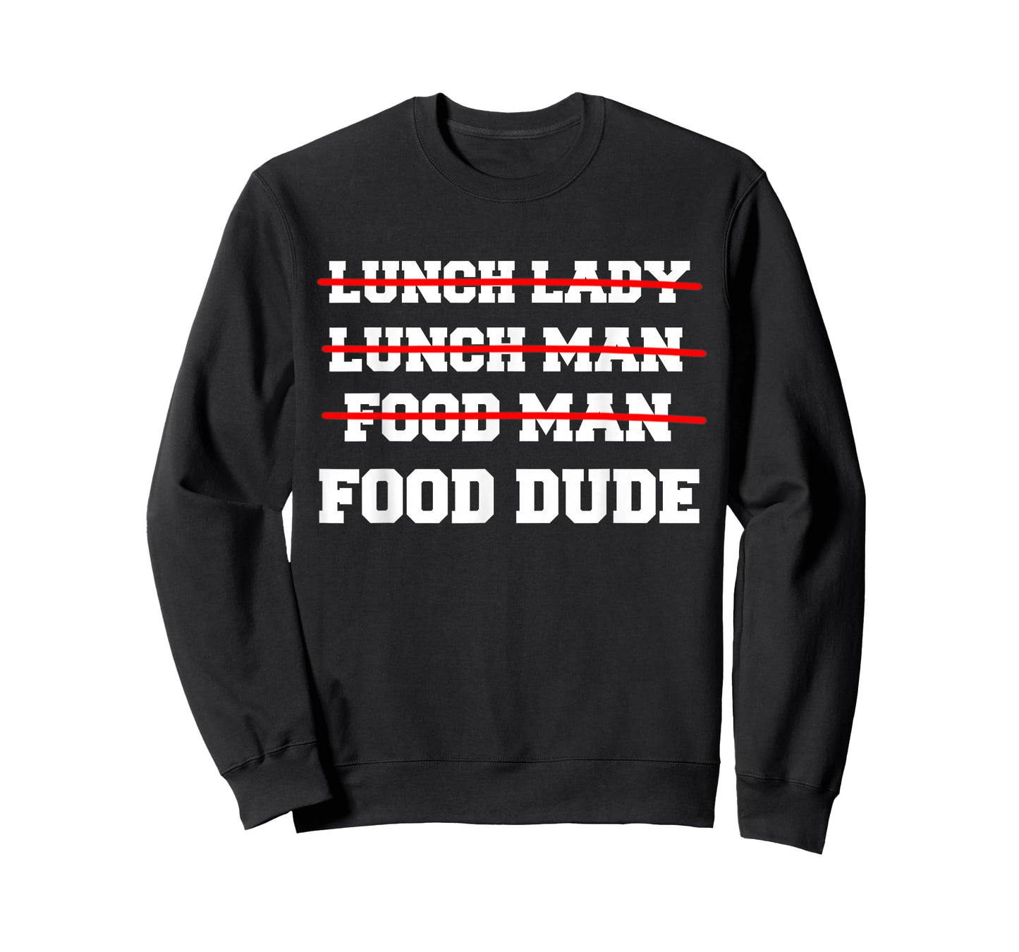 Food Dude Funny Lunch Dude Cafeteria Squad Worker School Art T-Shirt