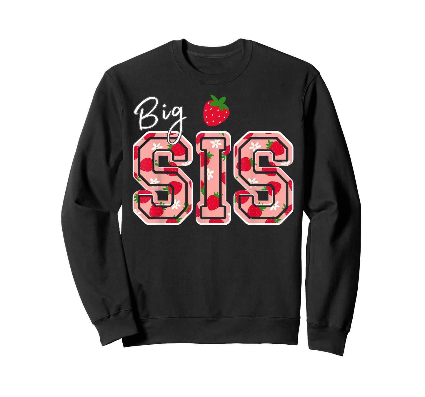 Big Sis Strawberry Birthday T-Shirt
