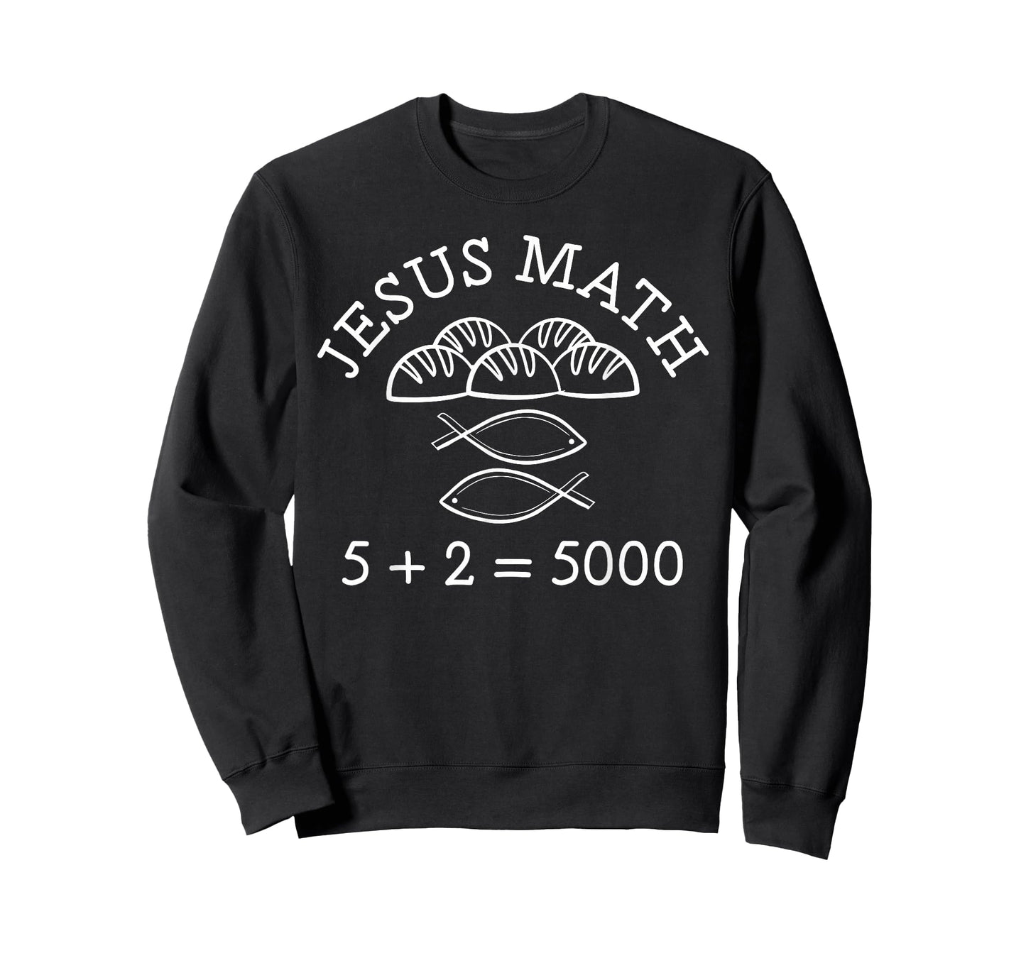 2 Fishes 5 Breads Jesus Feeds The 5000 Christian Jesus Math T-Shirt