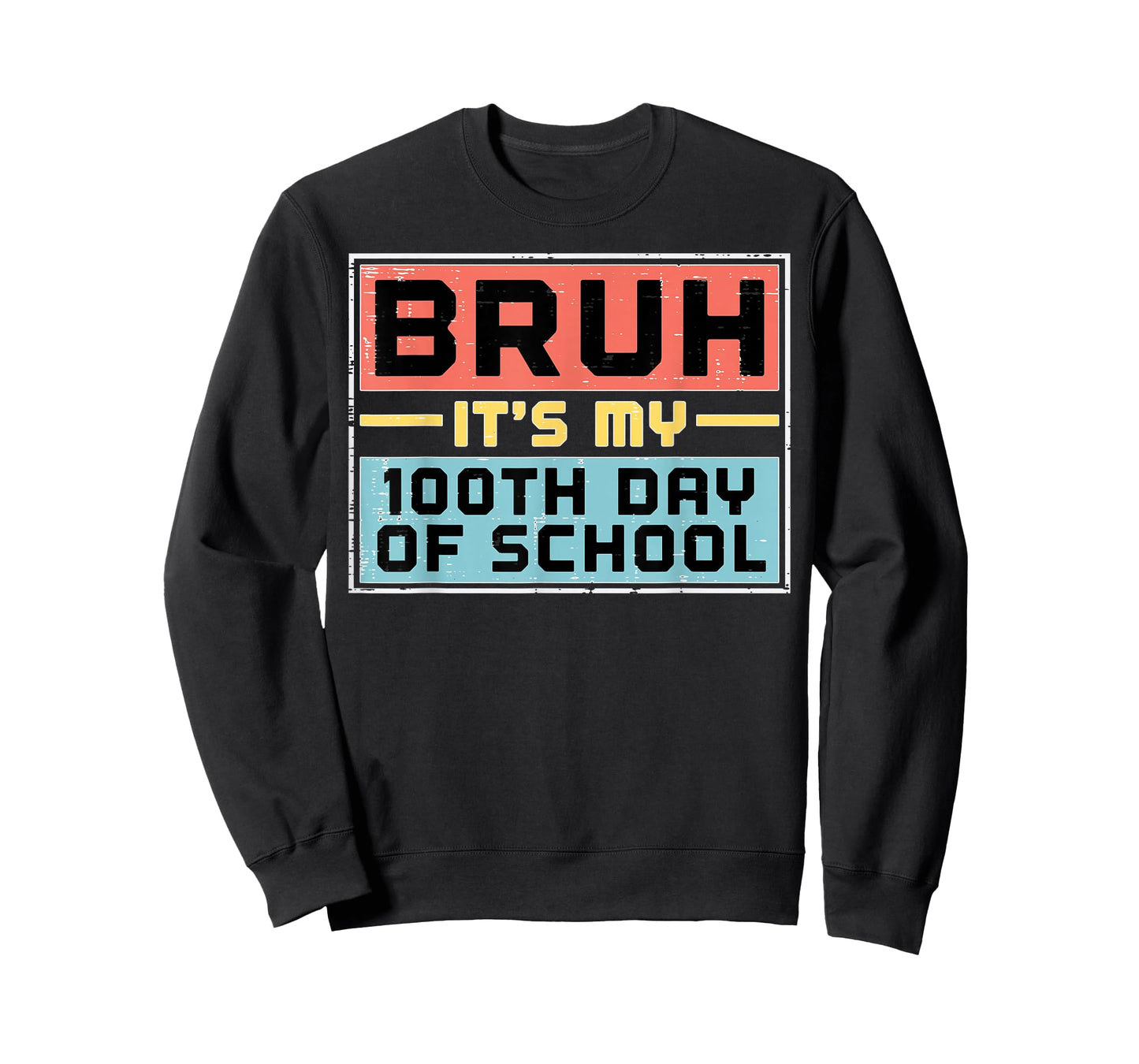 Bruh Its My 100th Day of School 100 Days Meme Boys Girl Kids T-Shirt