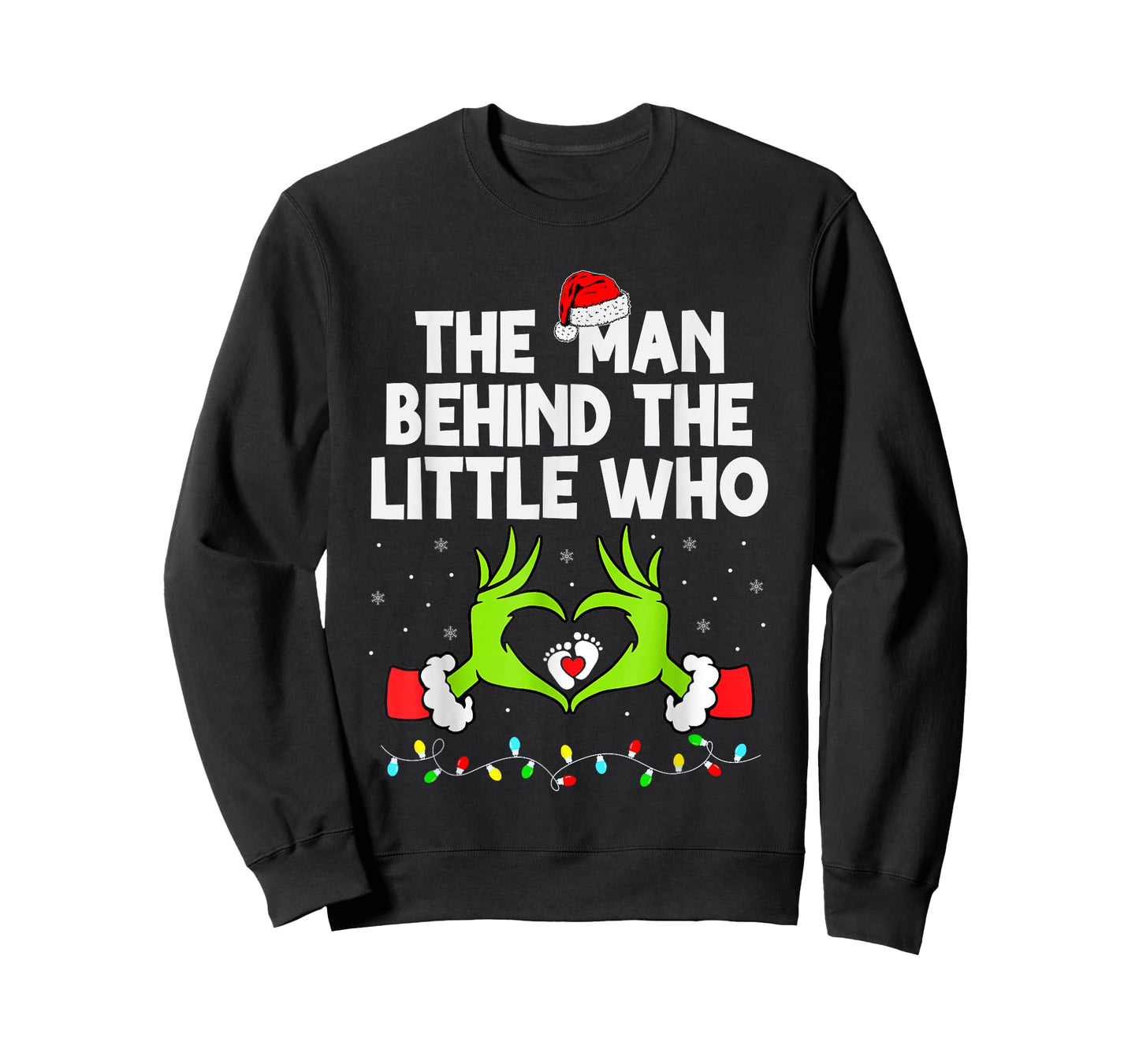 The Man Behind The Little Who Christmas Pregnancy T-Shirt