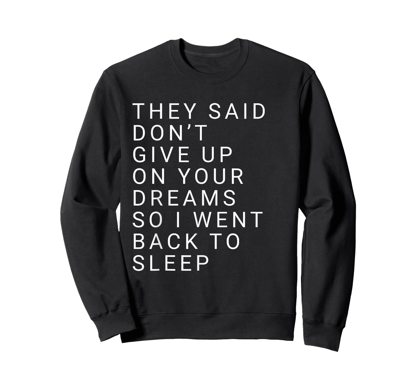 Joke Quote Design – Funny Sleep Lover Aesthetic T-Shirt