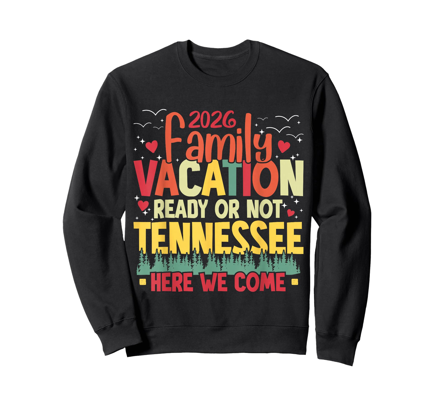 2026 Family Vacation Tennessee Here We Come Family Matching T-Shirt