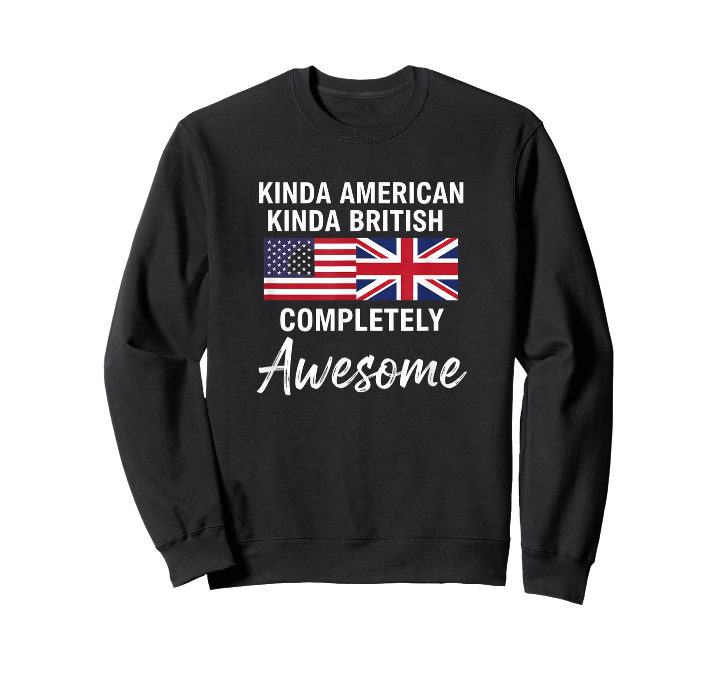 USA Kinda American Kinda British, Completely Awesome T-Shirt