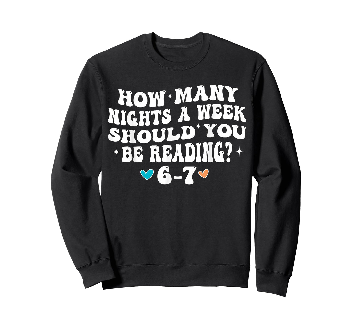 How Many Nights Reading 67 Funny Meme Six Seven Teacher 6 7 T-Shirt