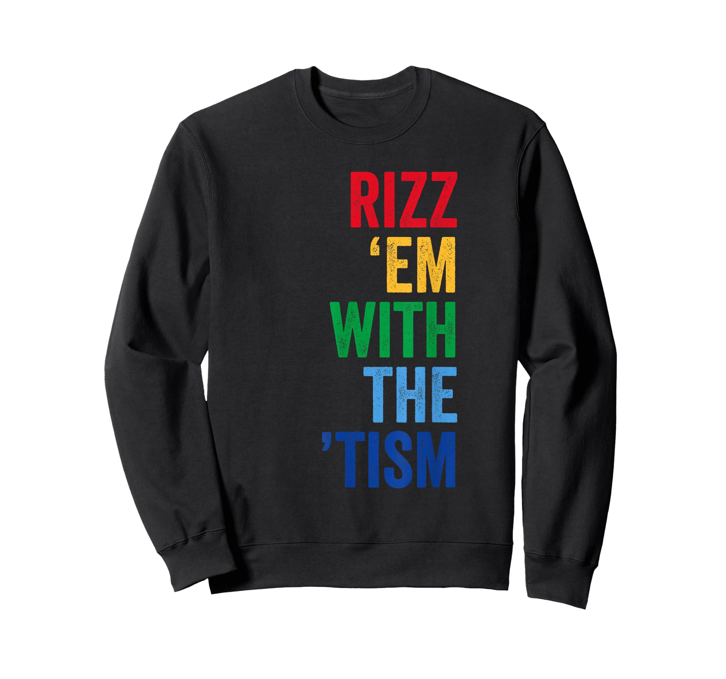 Funny Autism Autistic Rizz Em with The Tism Neurodiversity T-Shirt
