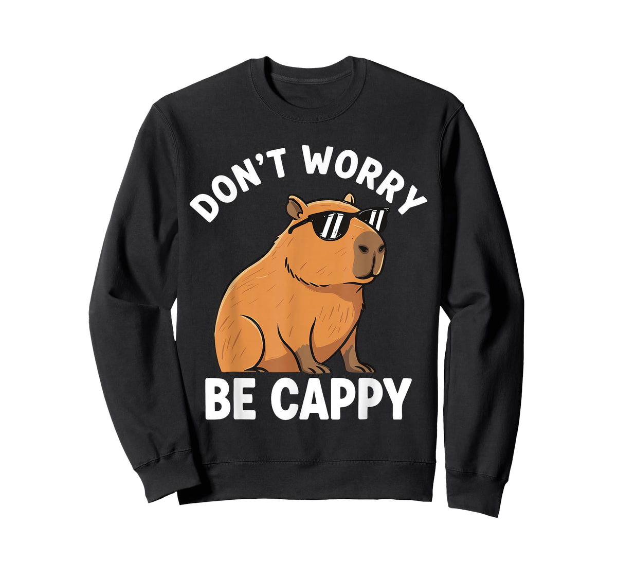 Don't Worry be Cappy Funny Capybara T-Shirt