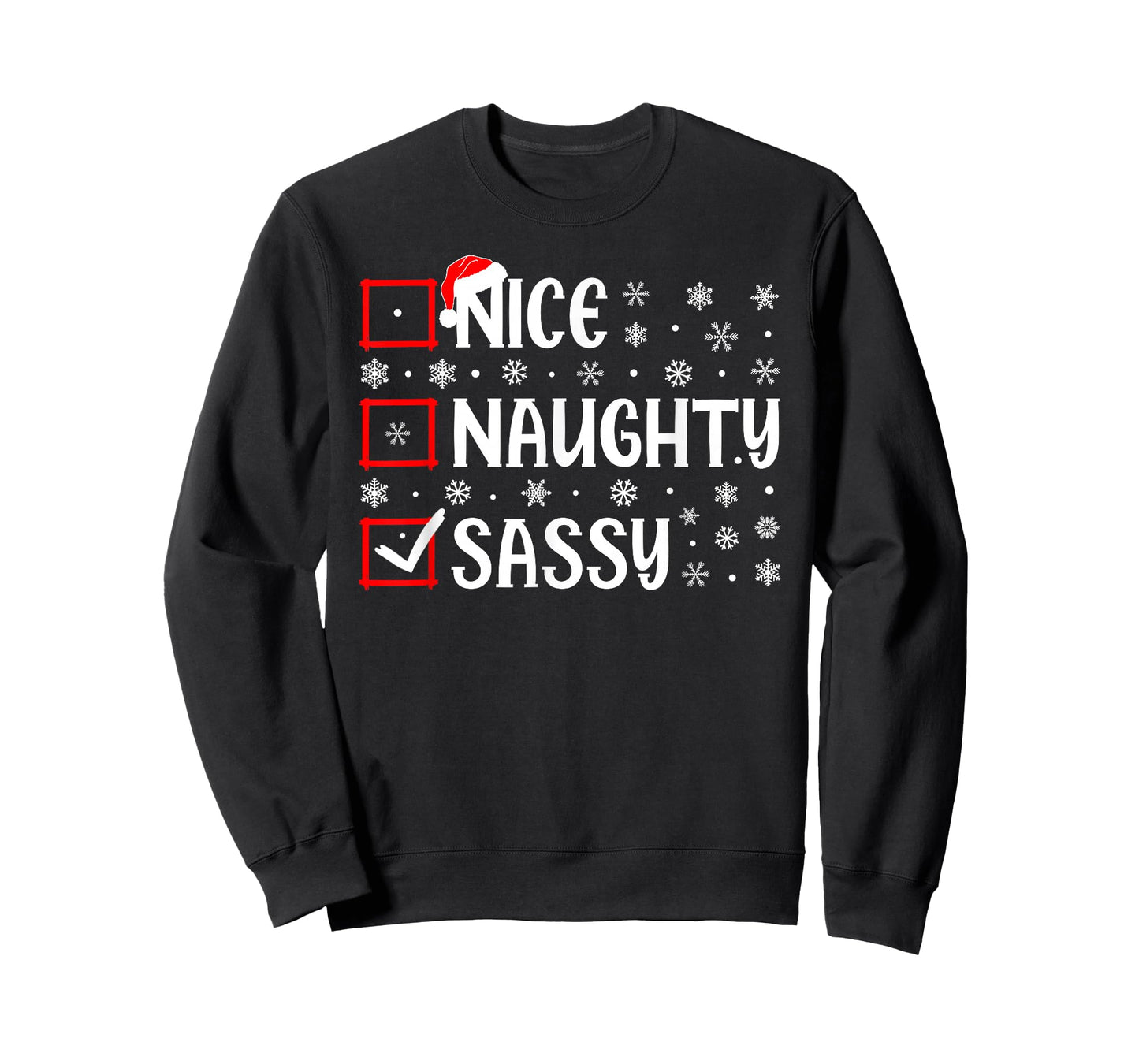 Nice Naughty Sassy Christmas List Xmas Santa T-Shirt