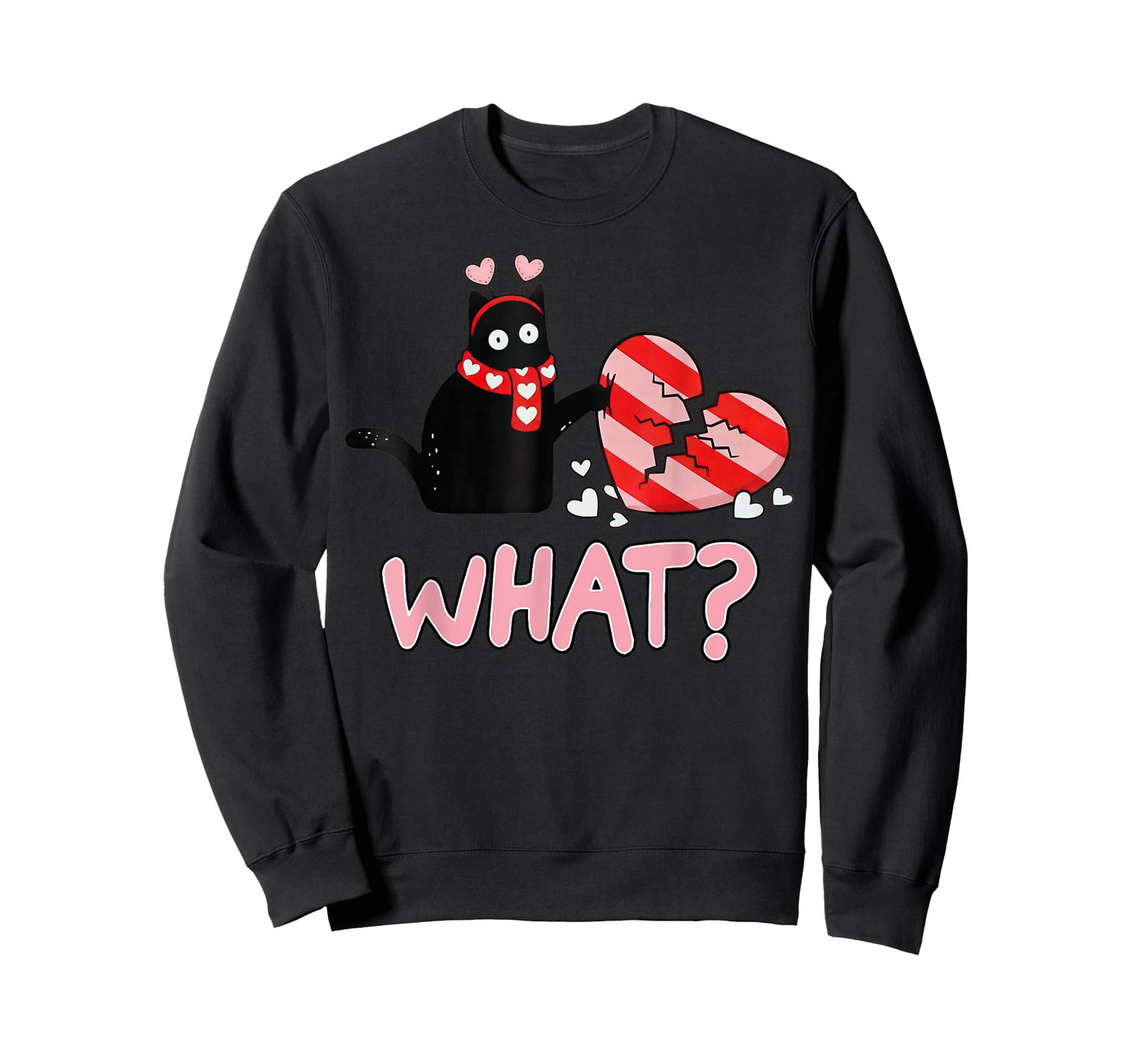 Black Cat What? Broken Heart Funny Cute Happy Valentines Day T-Shirt