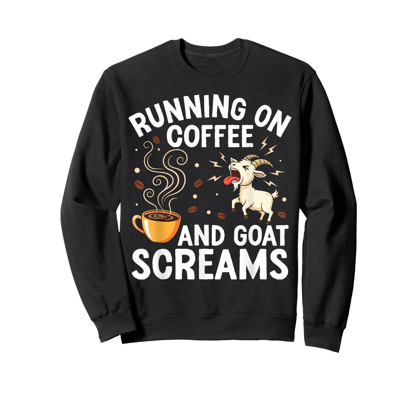 Running On Coffee and Goat Screams T-Shirt