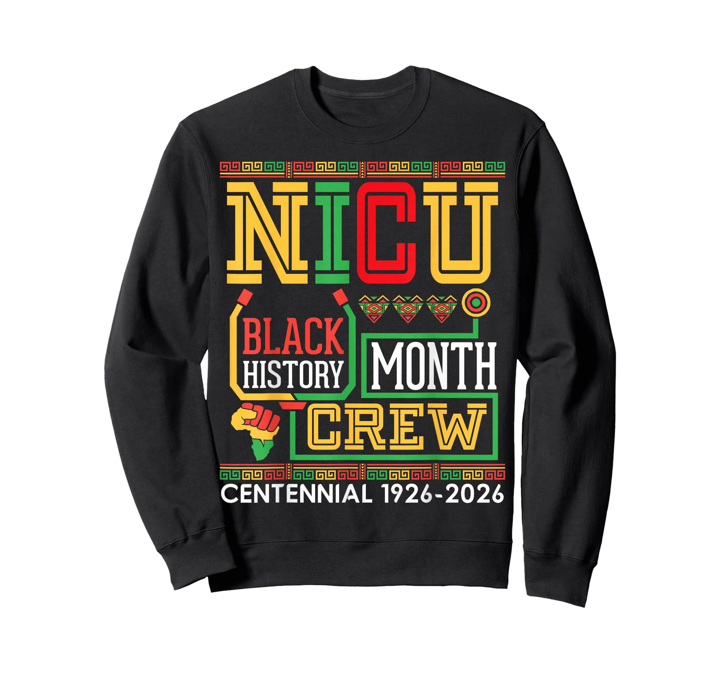 NICU Nurse Black History Month Crew Centennial 1926 2026 T-Shirt