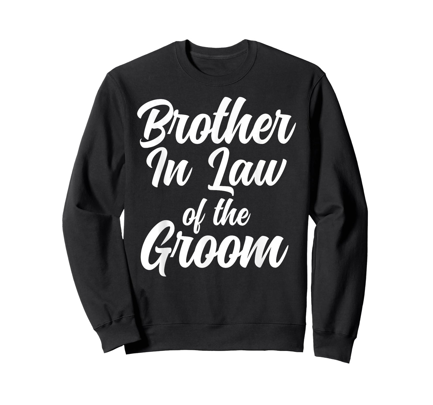 Brother-in-Law of The Groom Brother-in-Law T-Shirt