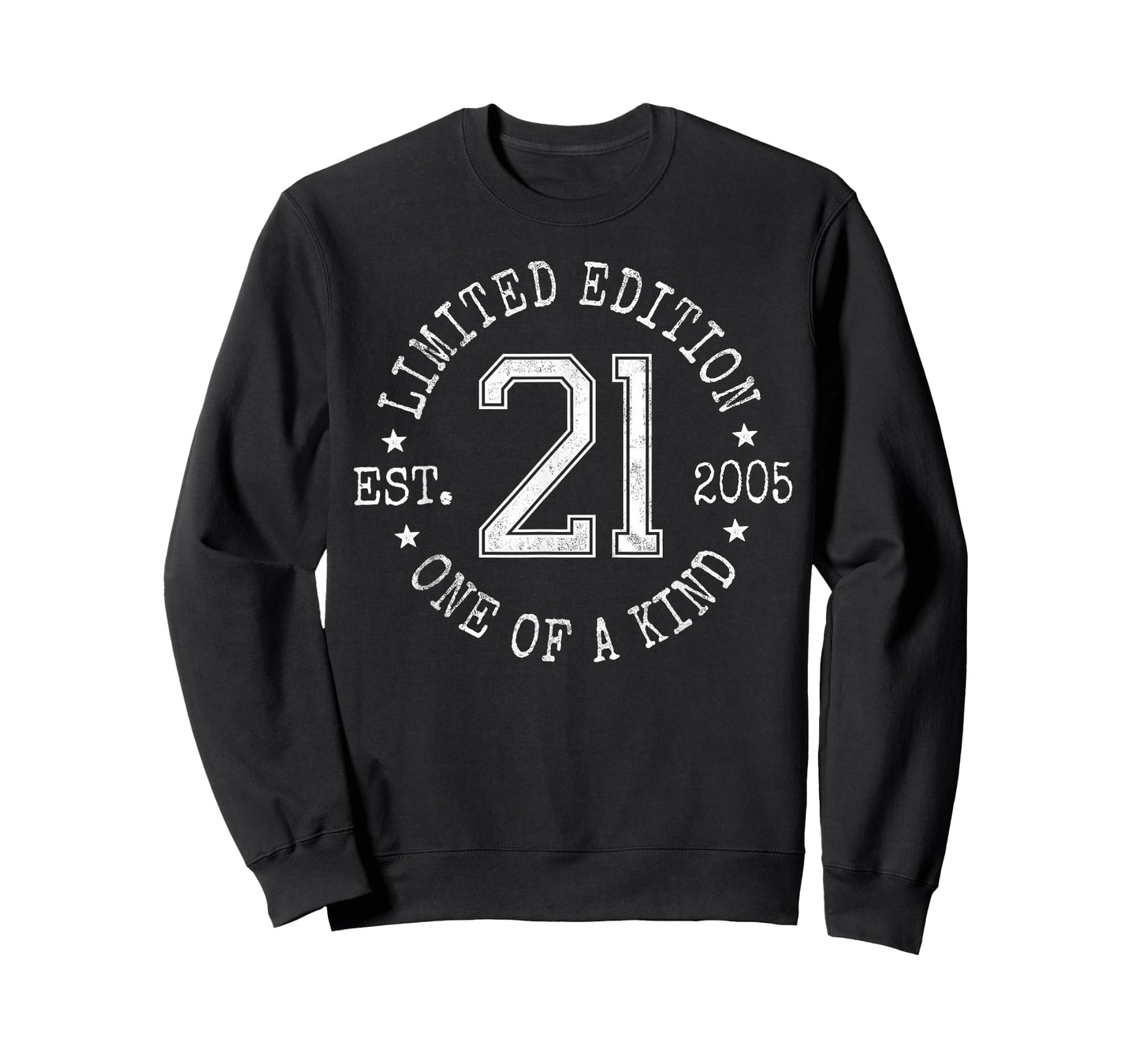 Limited Edition Est 2005 One of a Kind 21st Birthday T-Shirt