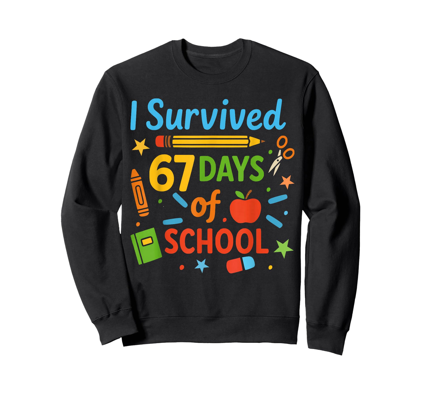I Survived 67 Days of School Funny 67 Teachers Students Meme T-Shirt