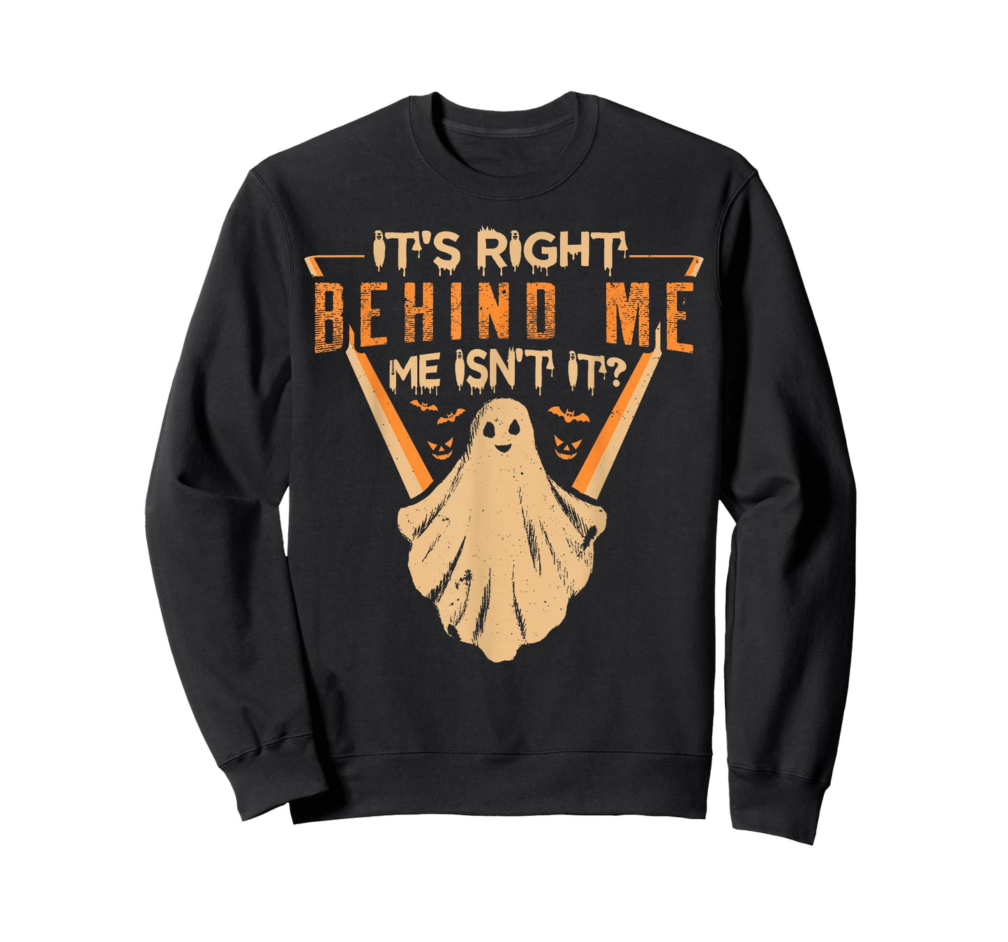 It's Right Behind Me Isn't It Paranormal Ghost Hunting Retro T-Shirt