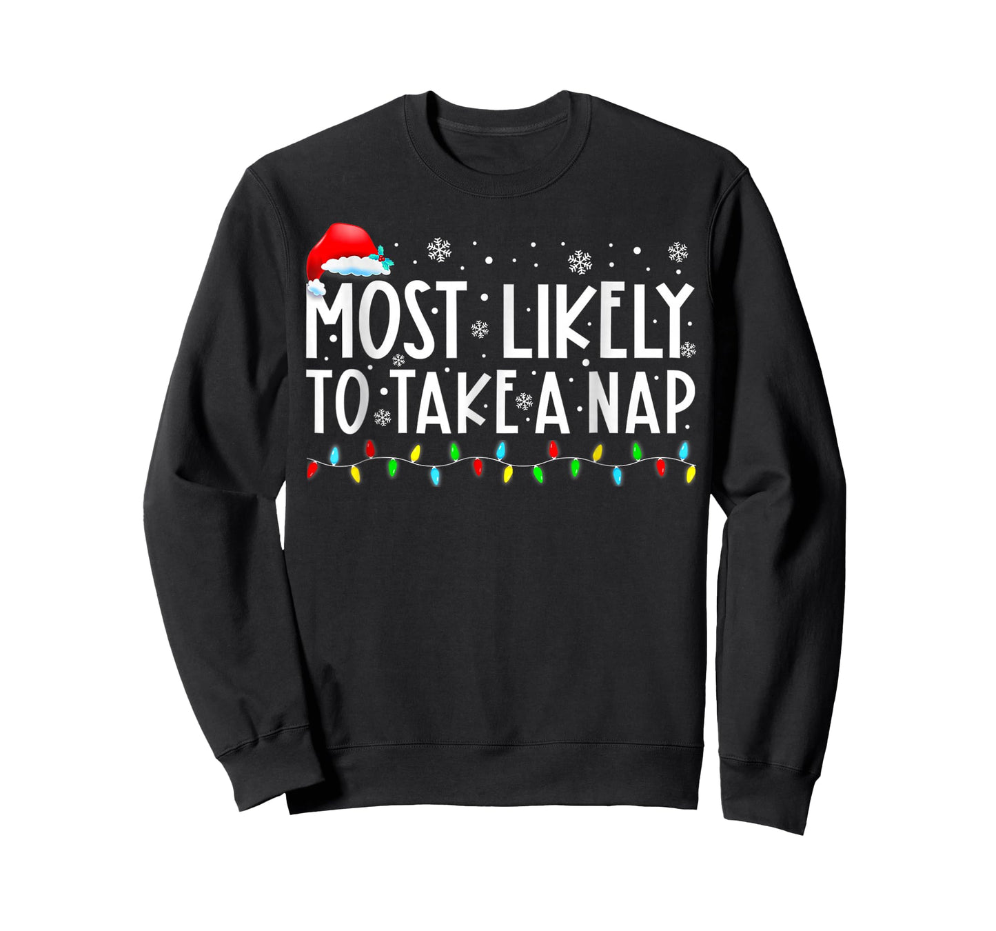 Most Likely to Take A Nap Christmas T-Shirt