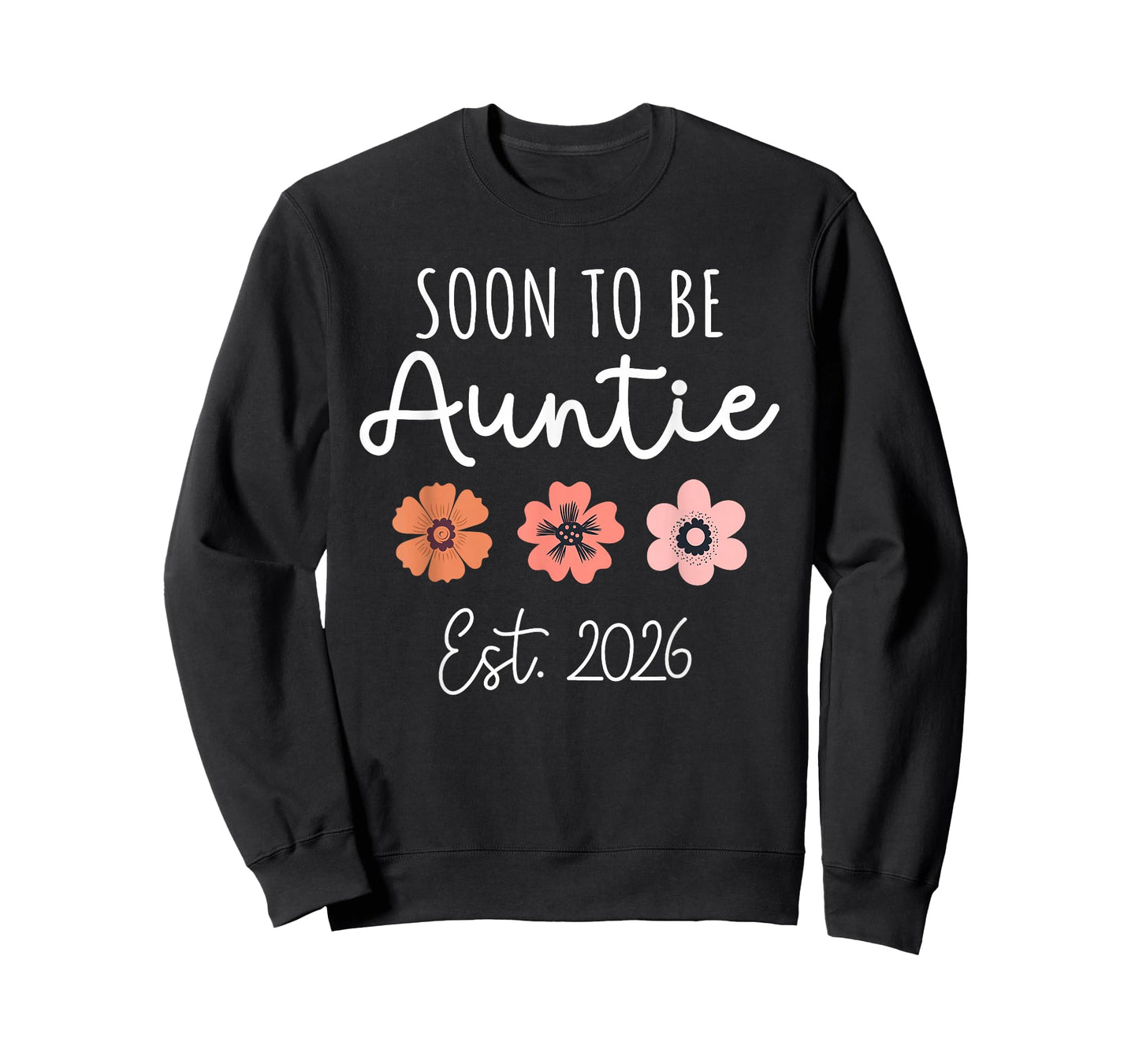 Aunt Pregnancy Announcement to Sister Soon to Be Auntie 2026 T-Shirt