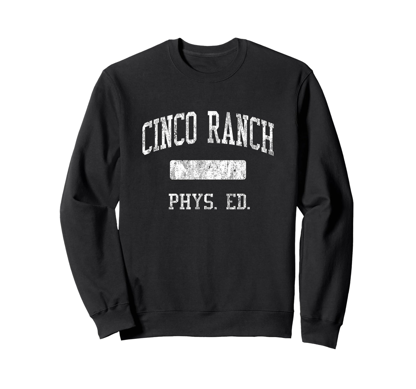 Cinco Ranch High School HS Katy TX PHYS Ed T-Shirt