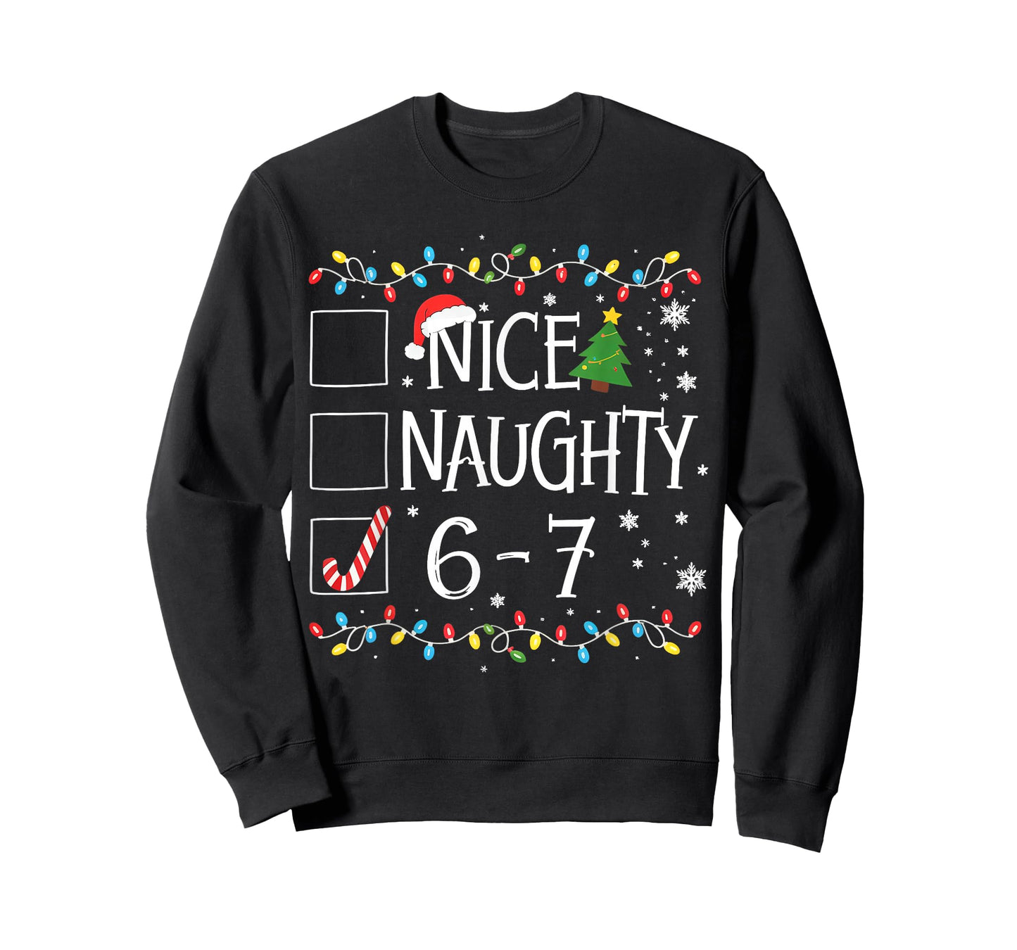 6-7 Meme Nice Naughty 67 Christmas T-Shirt
