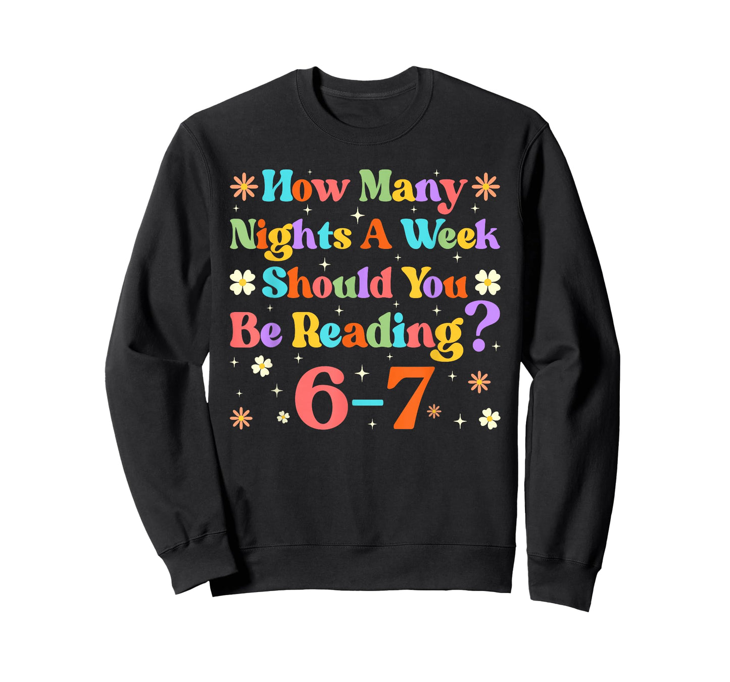 Funny Six Seven 6 7 Meme Teacher Design Reading 6-7 Teacher T-Shirt
