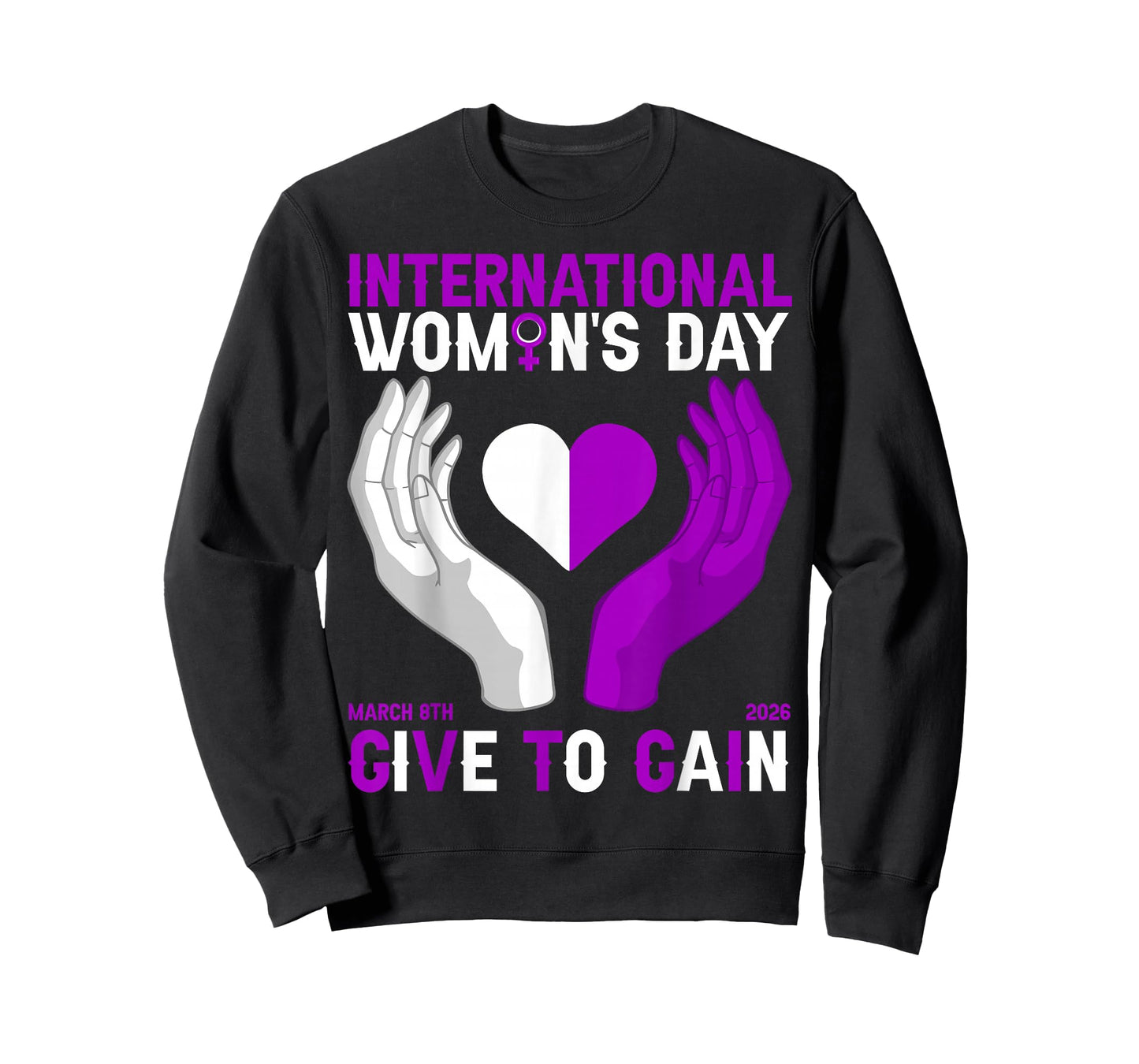 Give to Gain International Women's Day 2026 Hands & Heart T-Shirt
