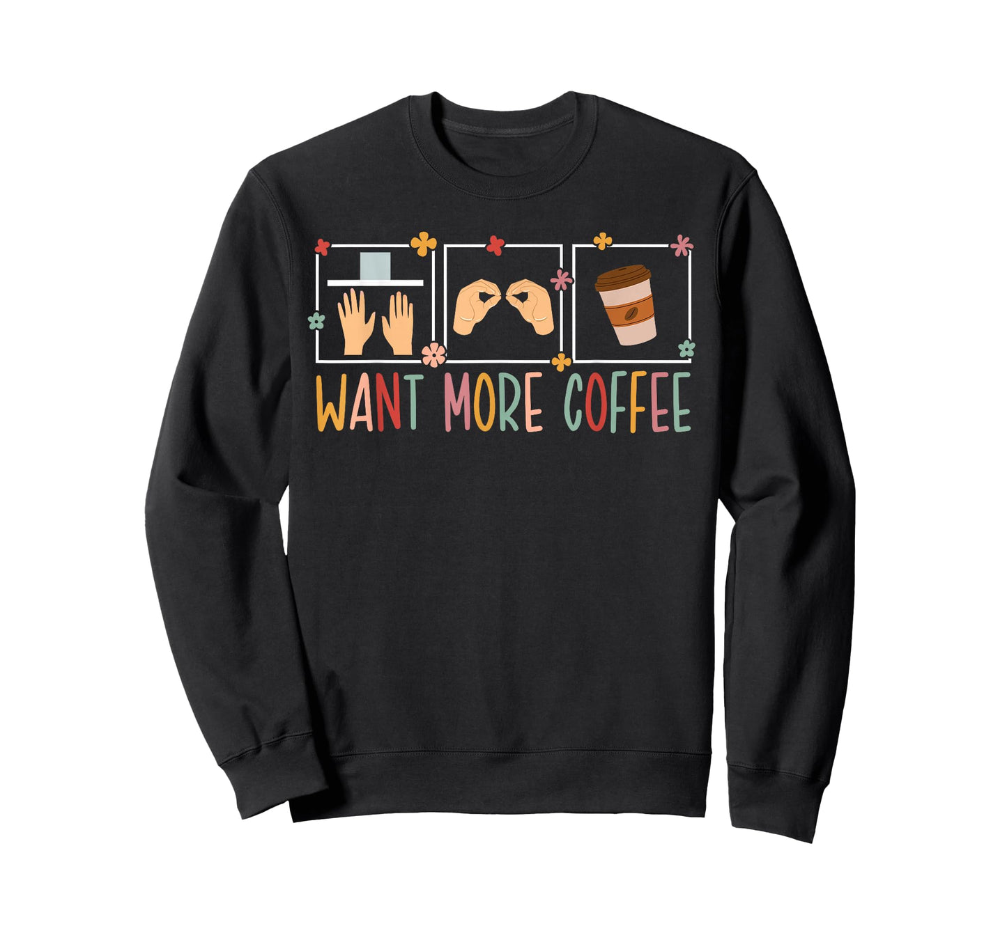 Want More Coffee SPED Teacher Special Education Teacher T-Shirt