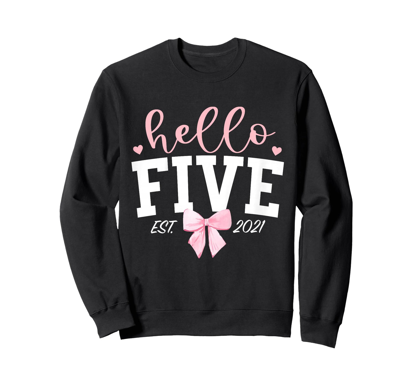 Hello Five Est 2021 5th Birthday Girl Turning 5 T-Shirt
