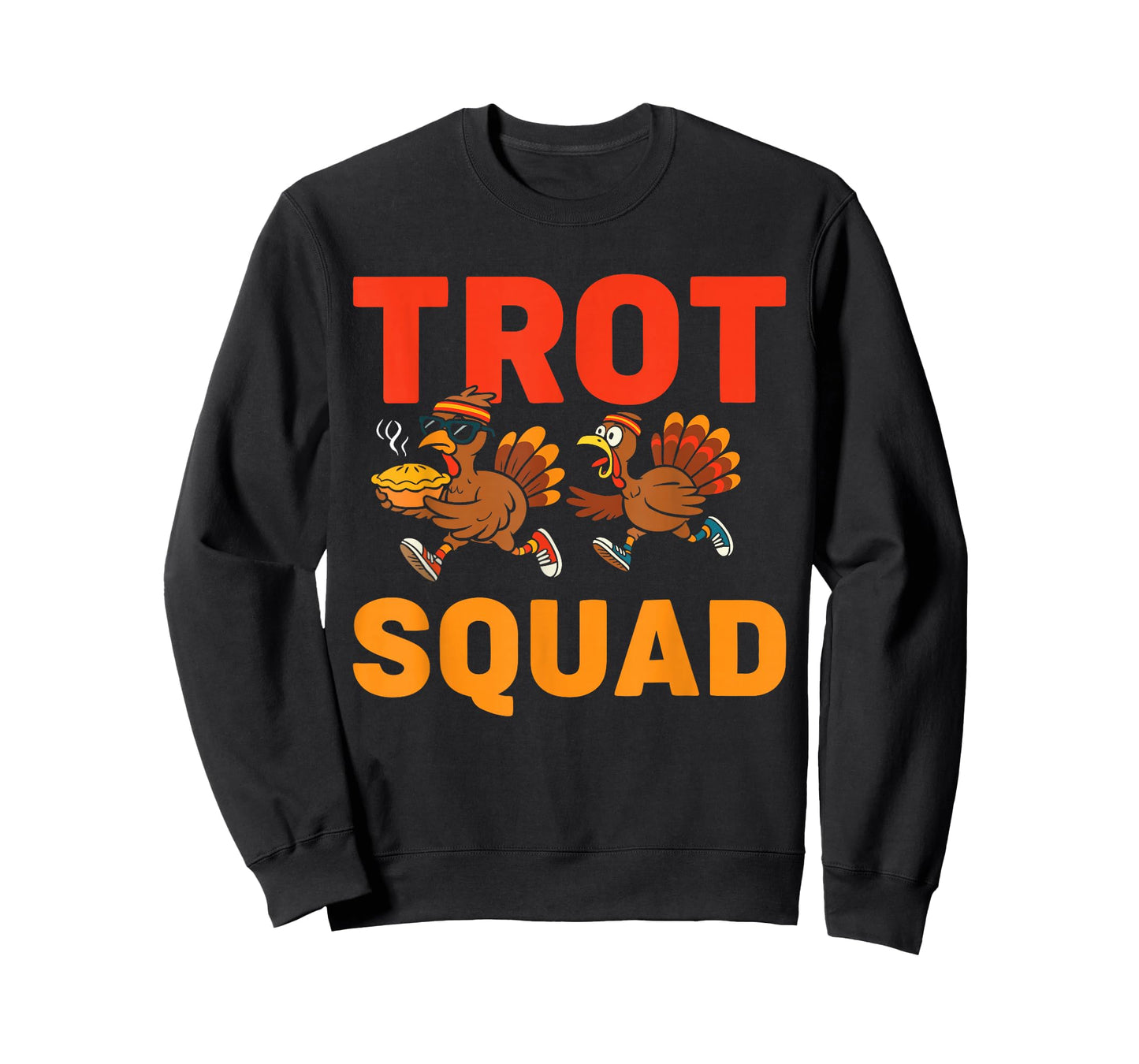 Funny Turkey Trot Squad Thanksgiving Turkeys Running for Pie T-Shirt