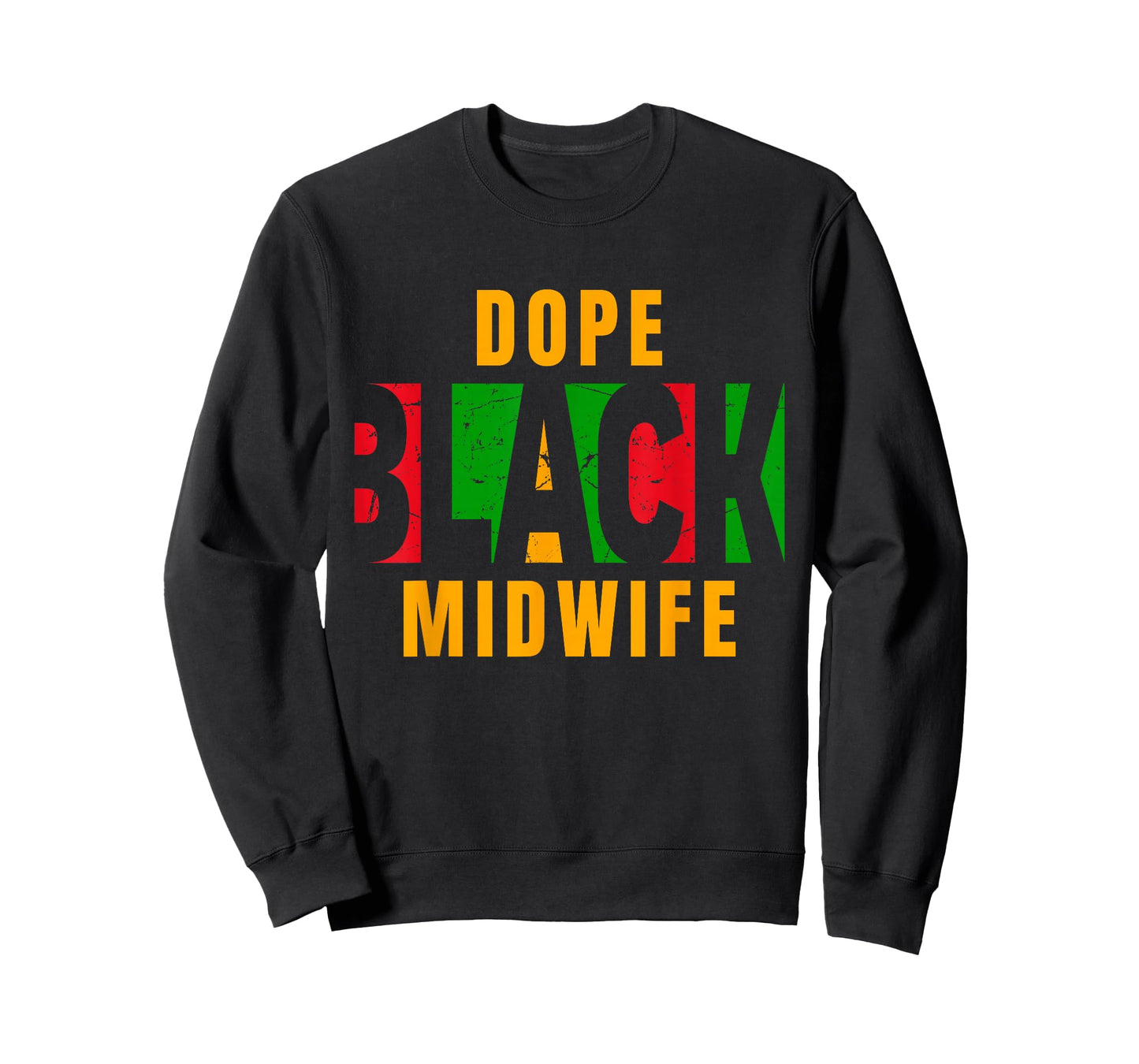 Dope Black Midwife Black Beautiful Midwife T-Shirt