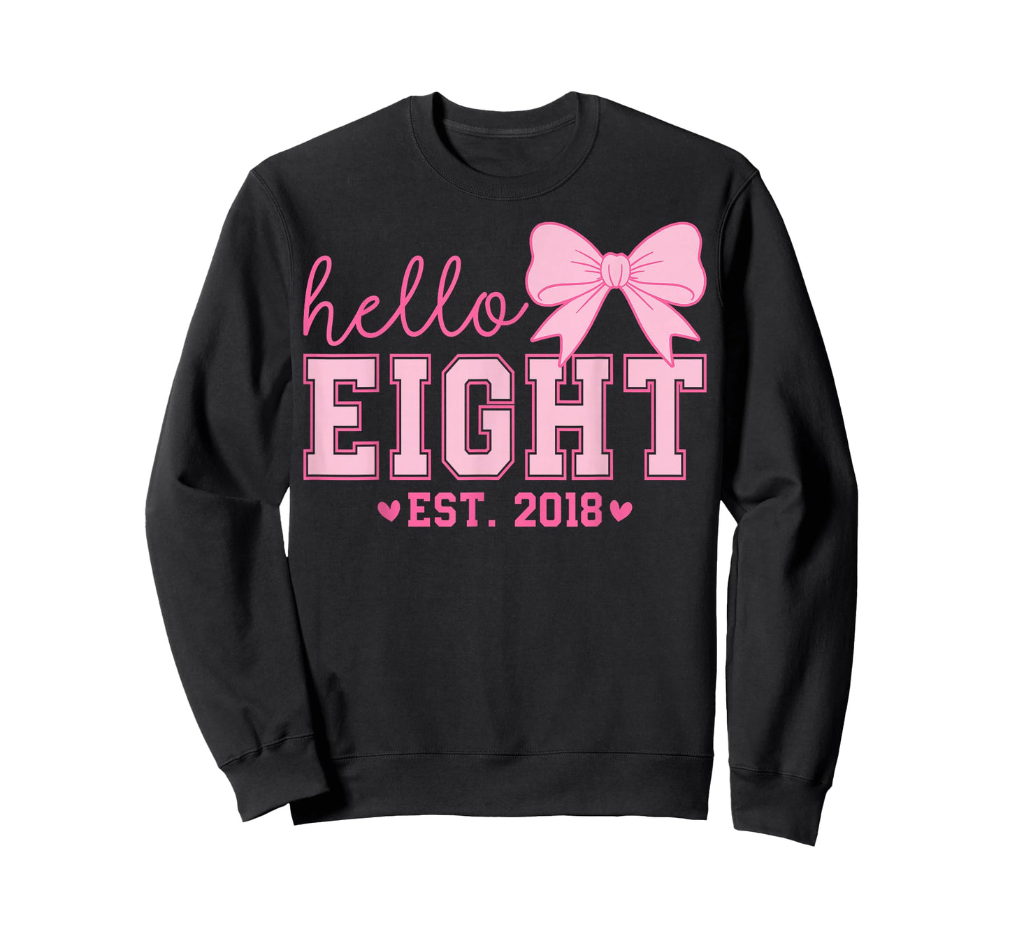 Hello Eight Est 2018 Coquette Bow 8th Birthday Girl T-Shirt