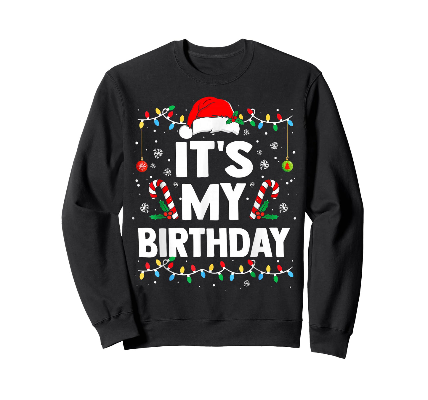 It's My Birthday Christmas Bday Party Kids Men Women T-Shirt