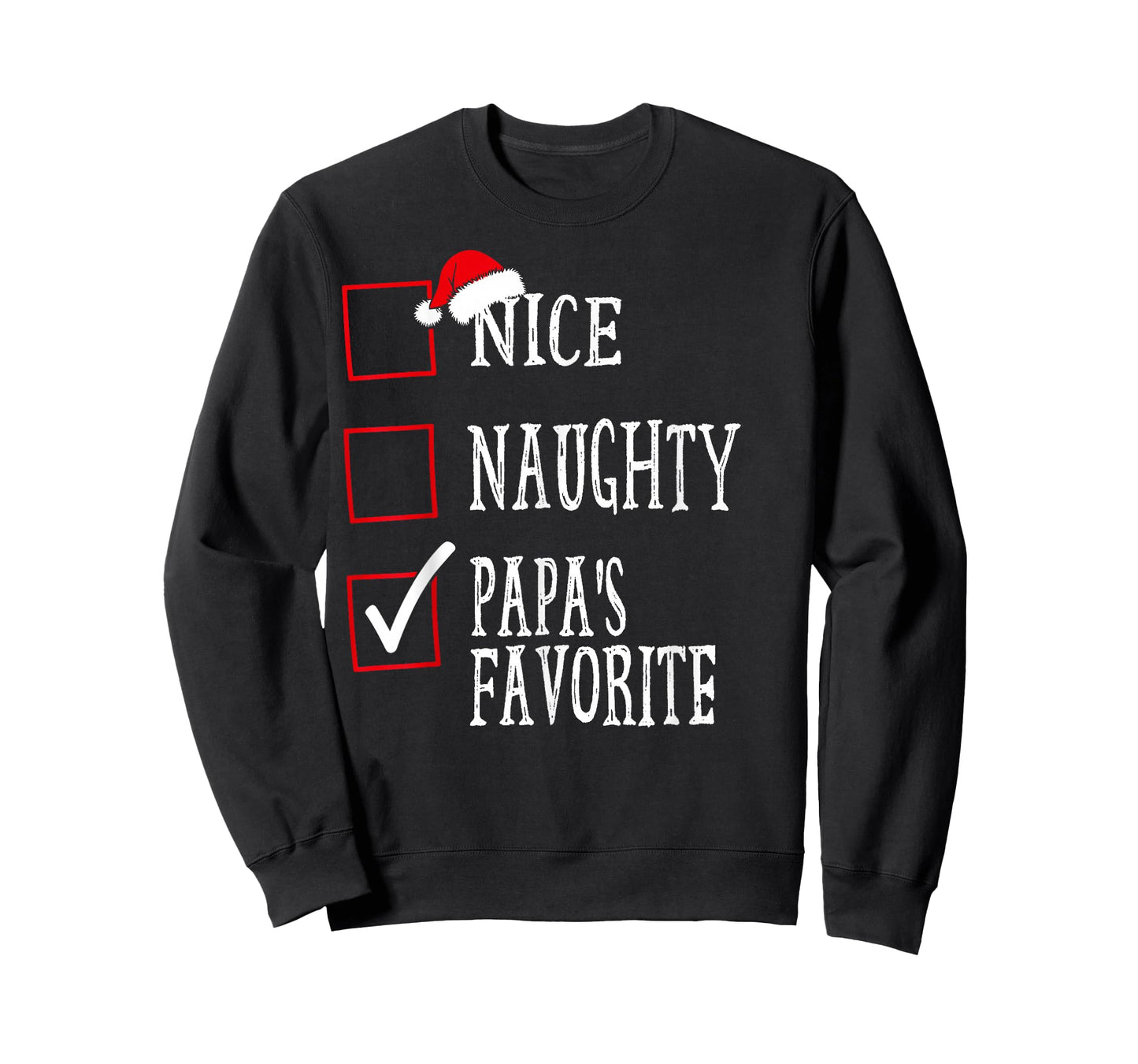 Nice Naughty Papa’s Favorite Christmas Funny Xmas Design T-Shirt