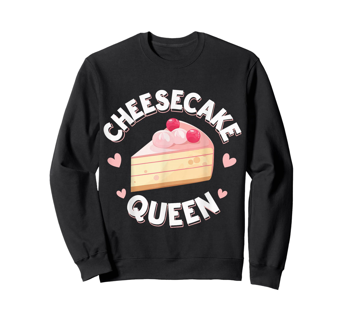 Cheesecake Cheesecake Queen T-Shirt