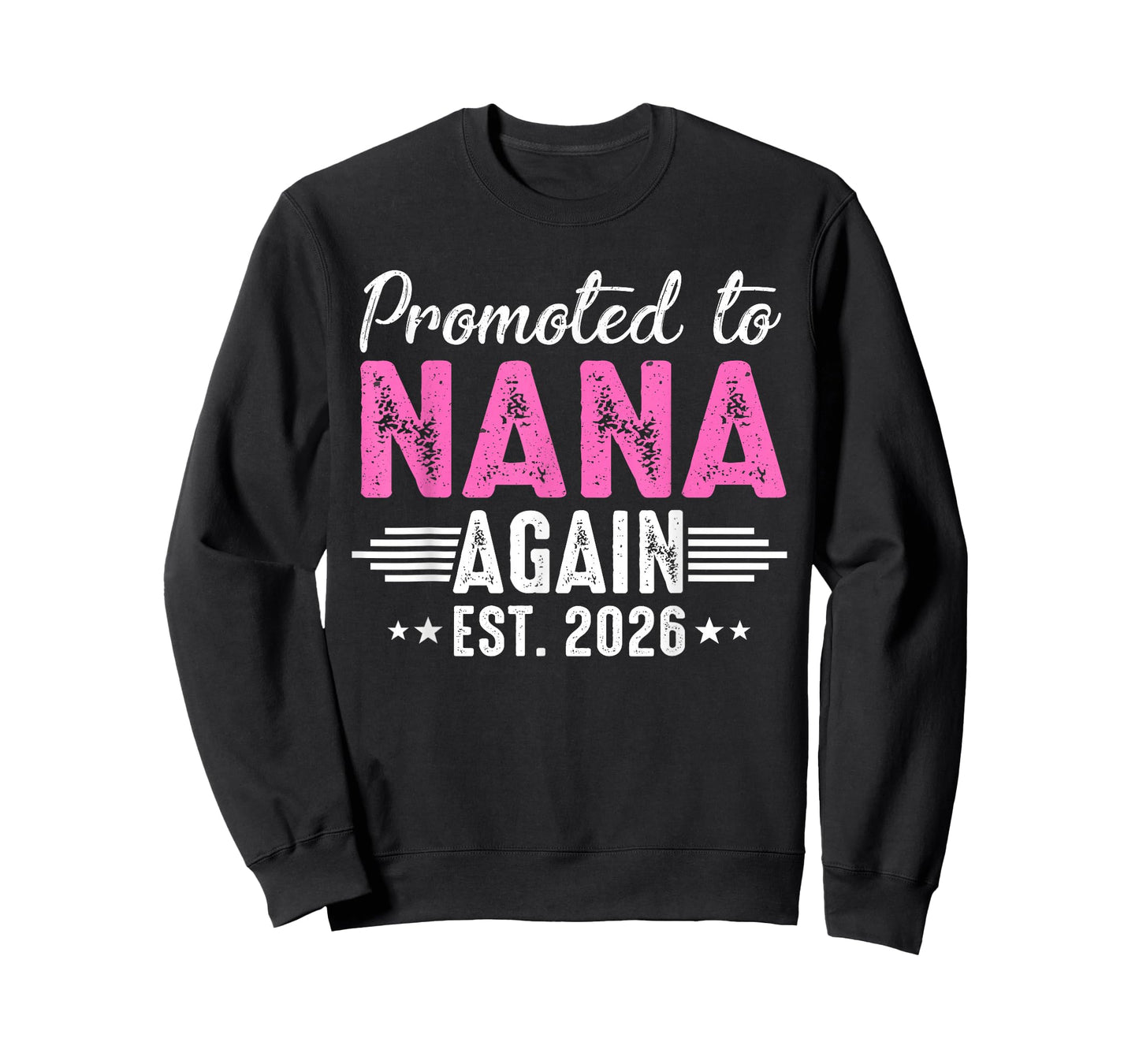 Promoted to Nana Again Est 2026 Family Matching T-Shirt