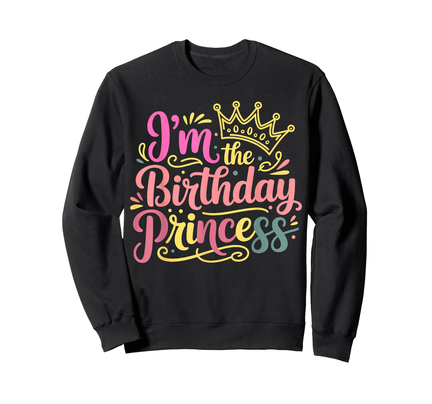 I'm The Birthday Princess Party Birthday Girl T-Shirt