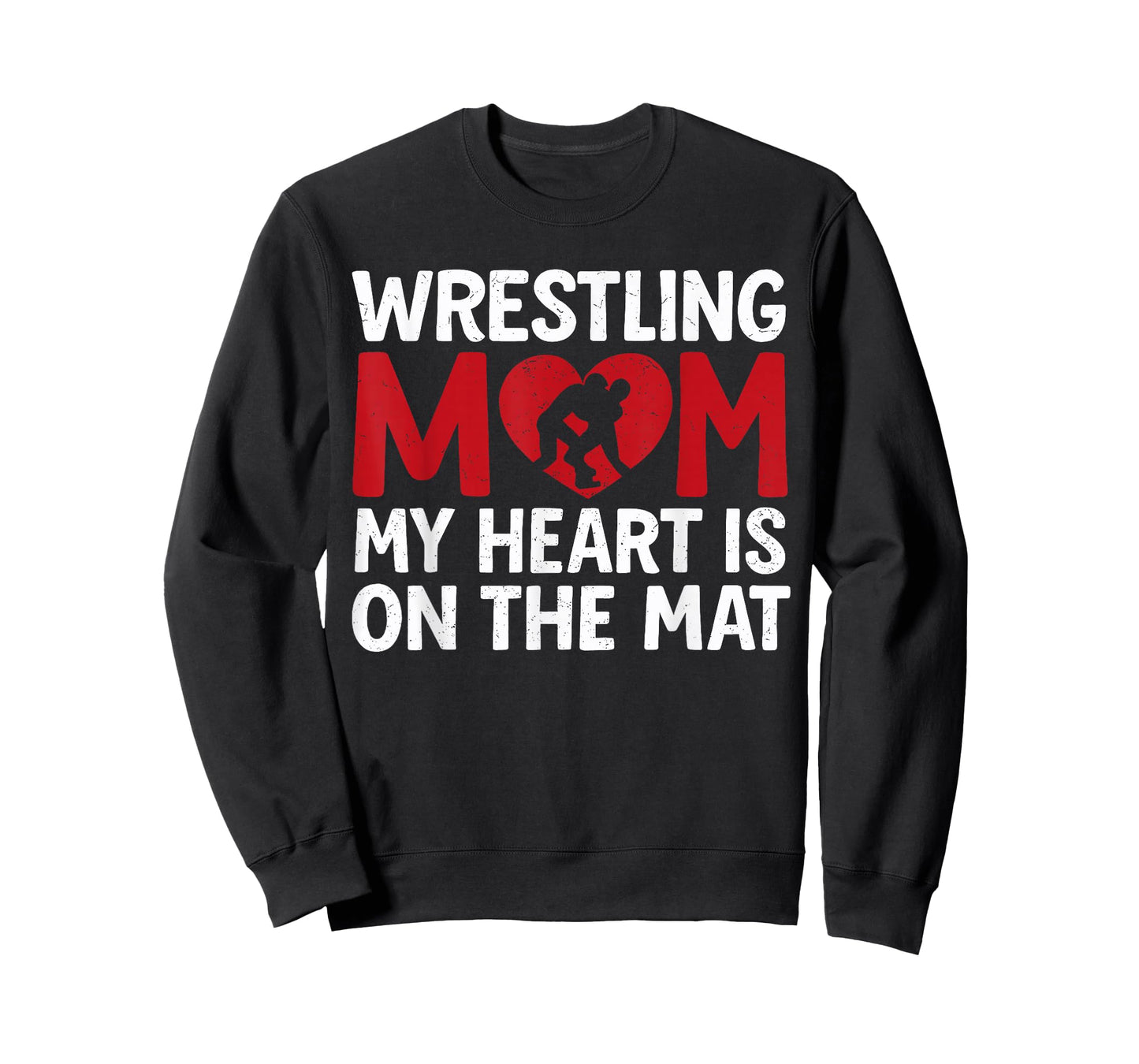Wrestling Mom - My Heart is On That Mat Wrestler Support T-Shirt