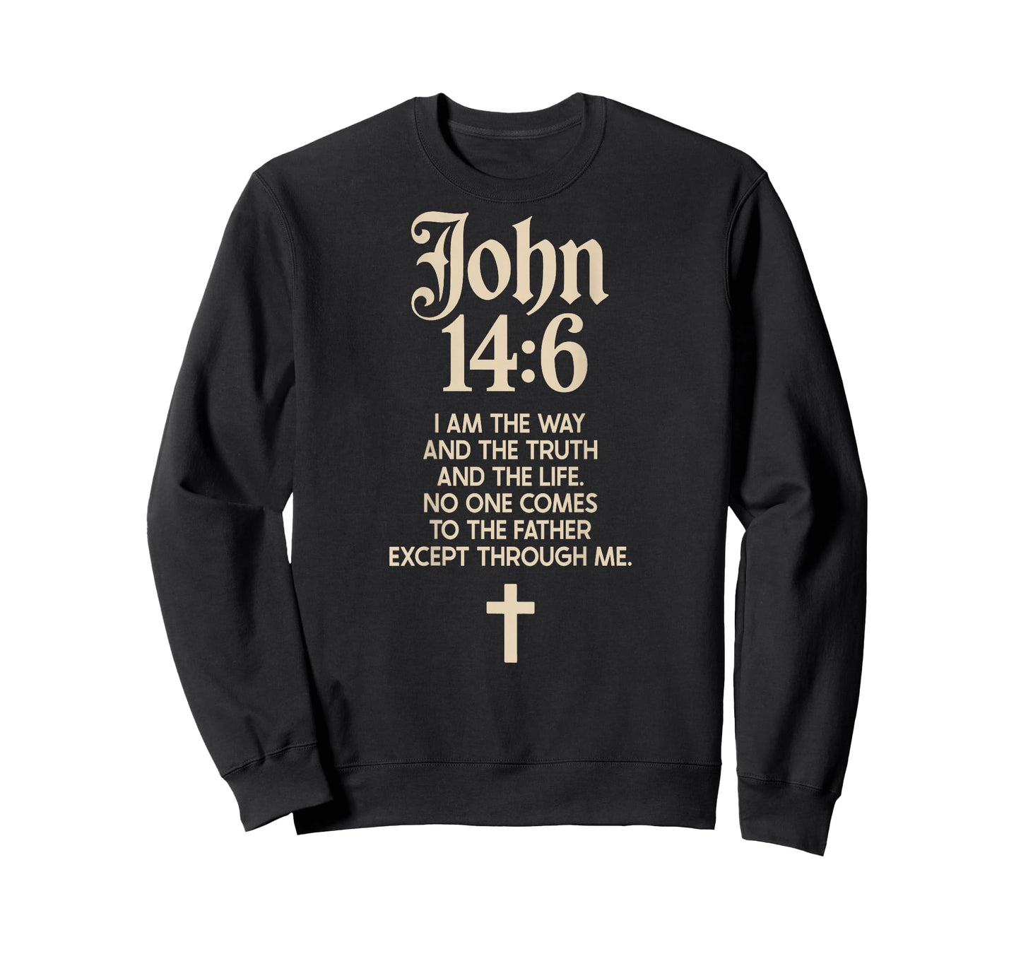 Jesus is King John 14:6 Christian God Religious Bible Verse T-Shirt
