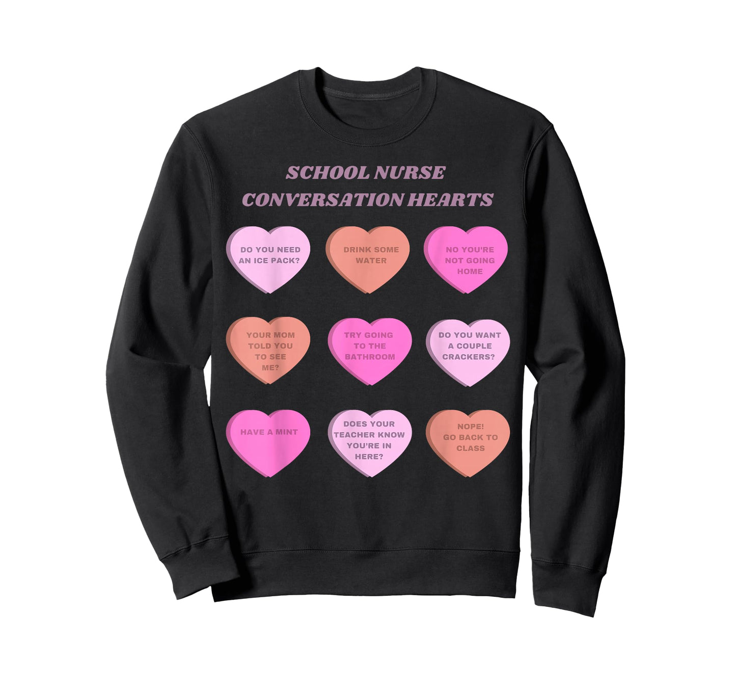 School Nurse Conversation Hearts Valentine Educator Student T-Shirt