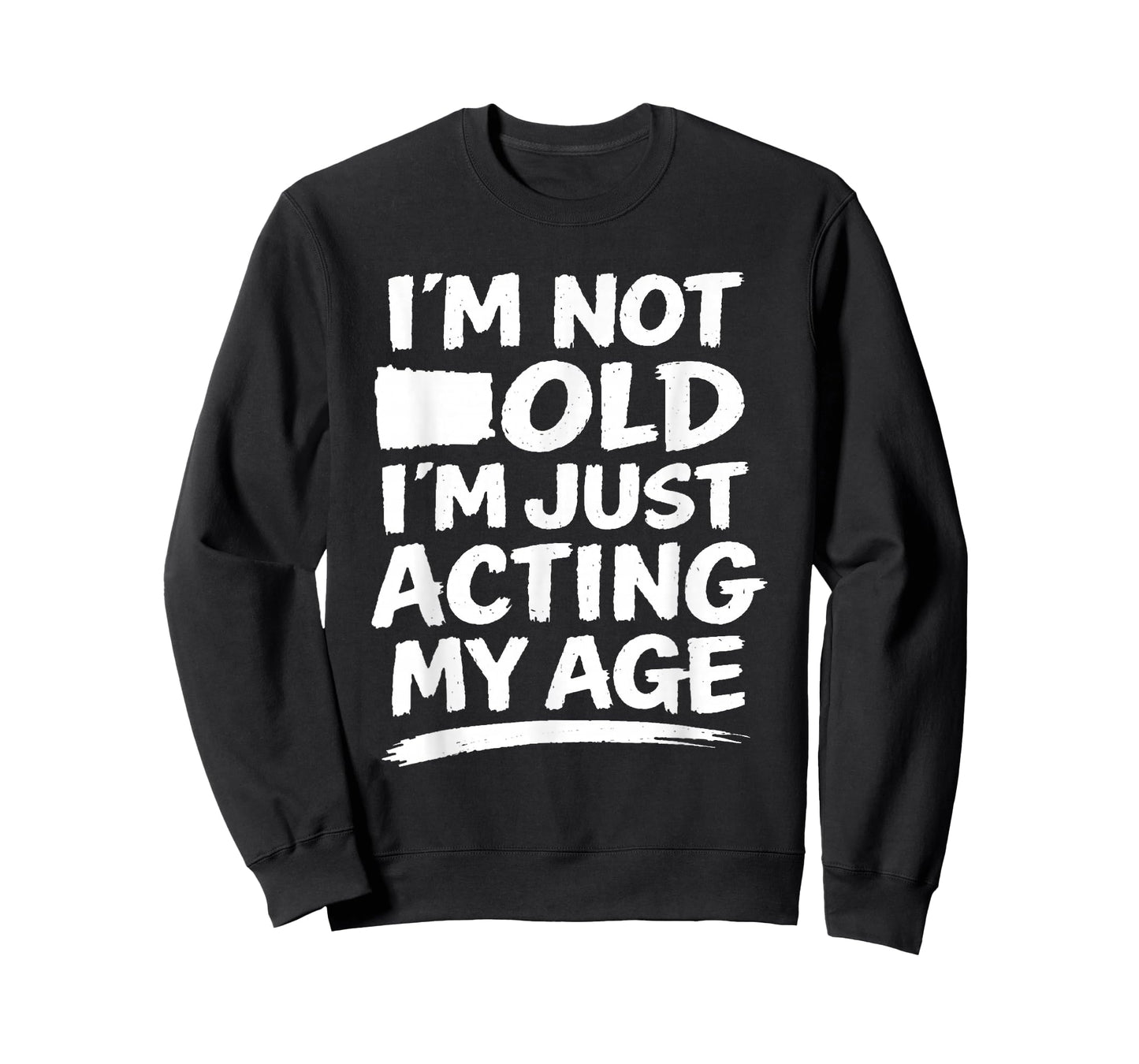 Funny Sarcasm Gag Humor Old Age Joke Conversation Starter T-Shirt