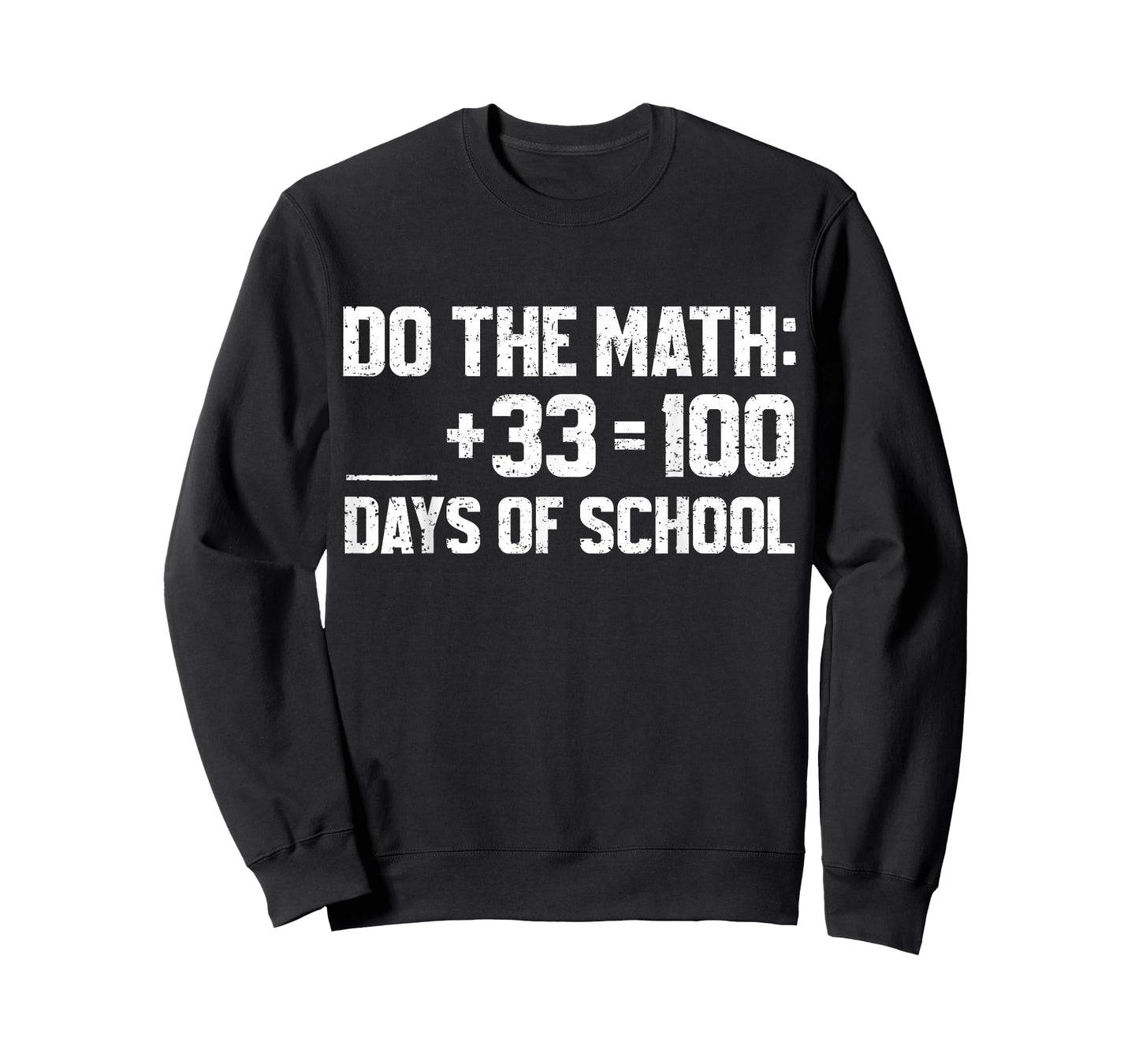 100th Day of School Teacher Kids 100 Days DoThe Math T-Shirt