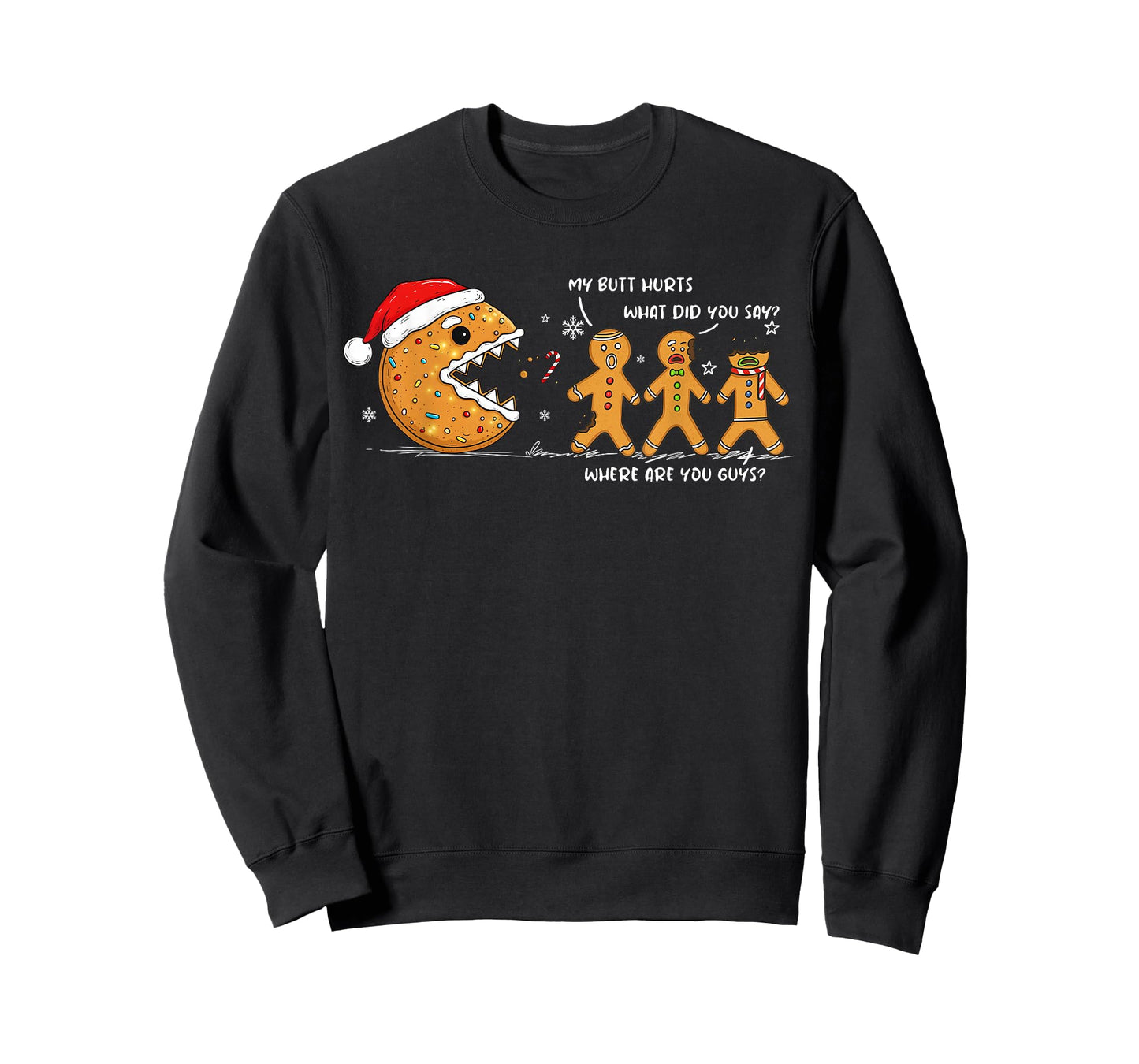 Cookie Chasing Gingerbread My Butt Hurts Funny Christmas T-Shirt