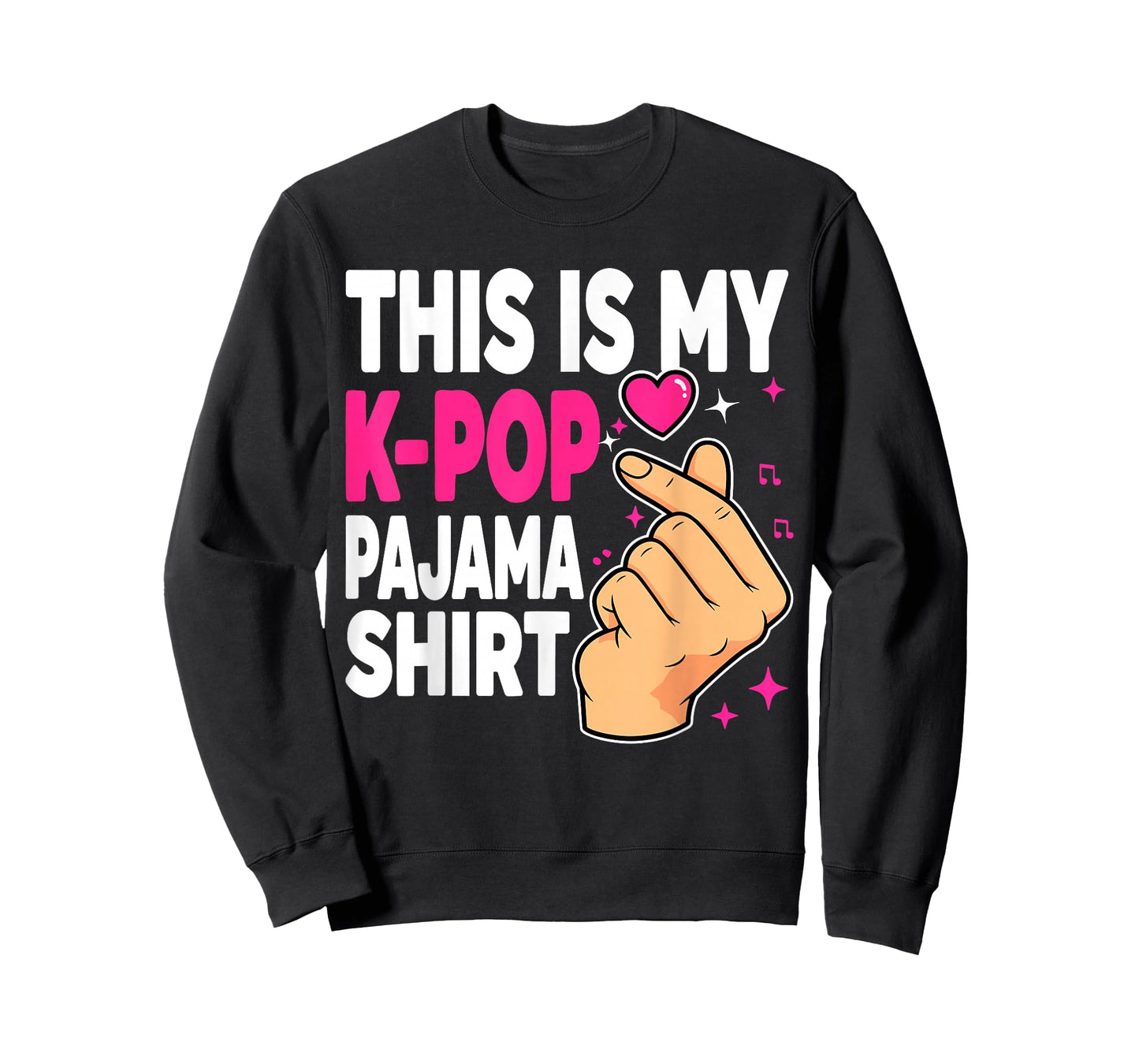 This is My K-pop Pajama T-Shirt