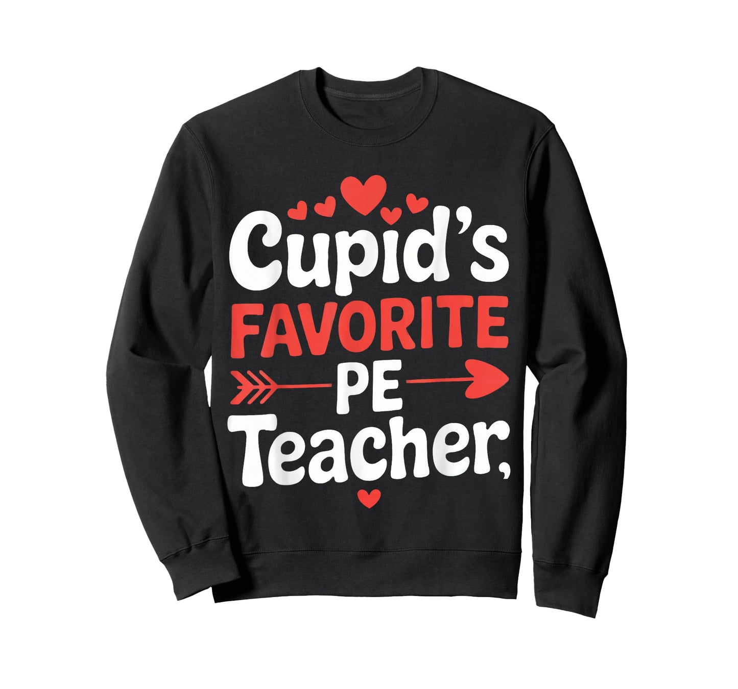 Cupid's Favorite PE Teacher Valentine's Day T-Shirt