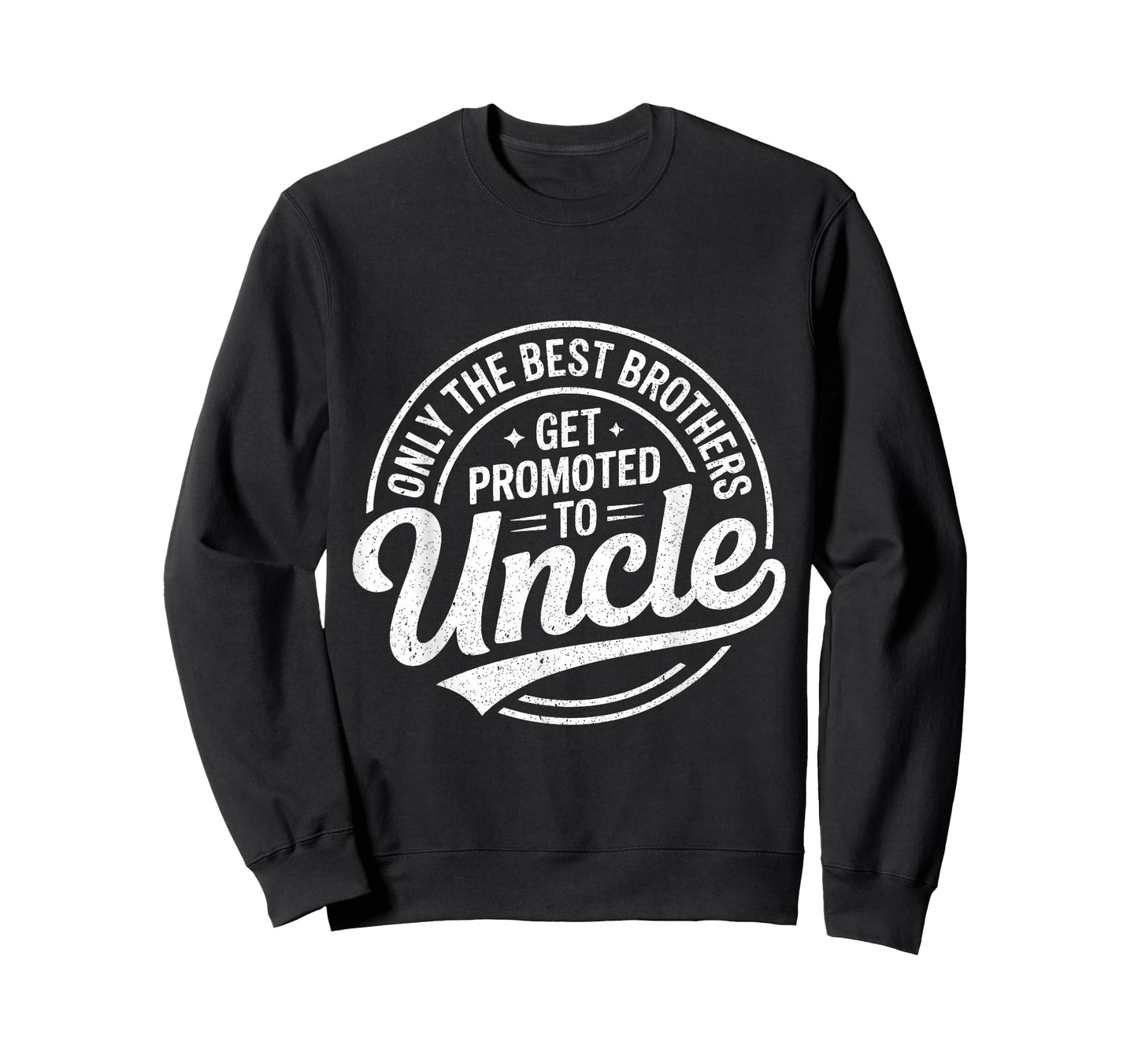Best Brothers Get Promoted to Uncle Baby Announcement T-Shirt