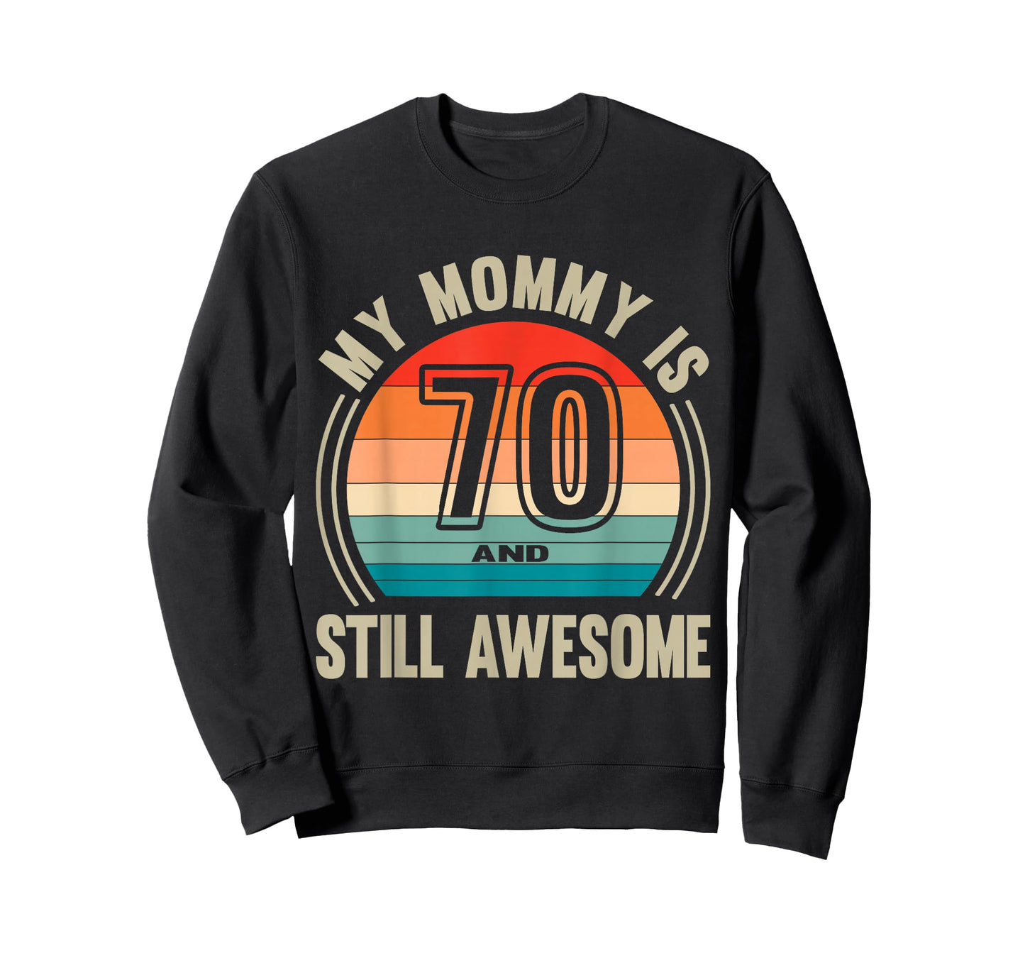 Womens Recto Mommy is 70 and Still Awesome 70th Birthday Mom T-Shirt