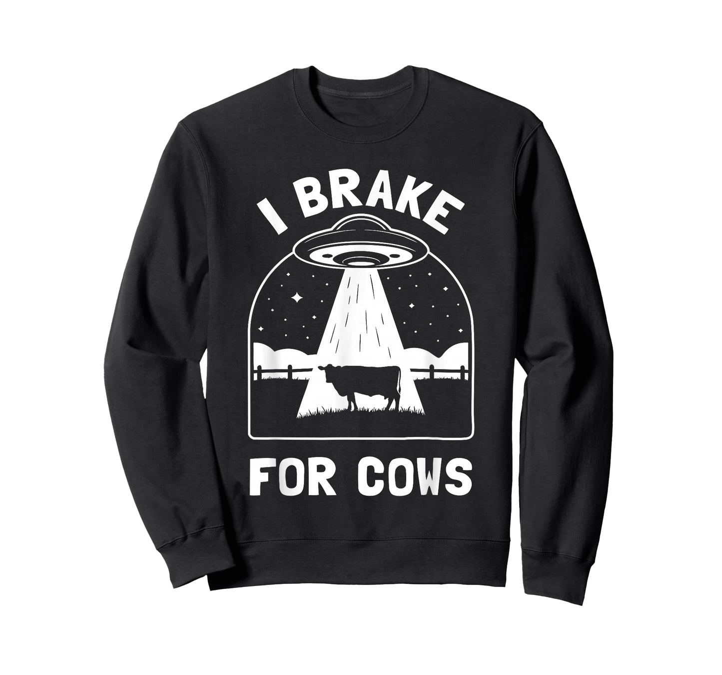 I Brake for Cows Funny UFO Alien Abduction Conspiracy T-Shirt