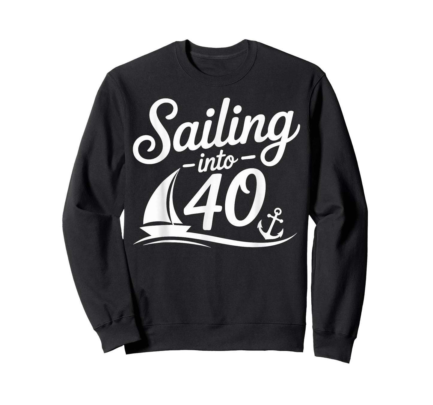 Sailing Into 40 Nautical Birthday Cruise 40th Years hbd T-Shirt