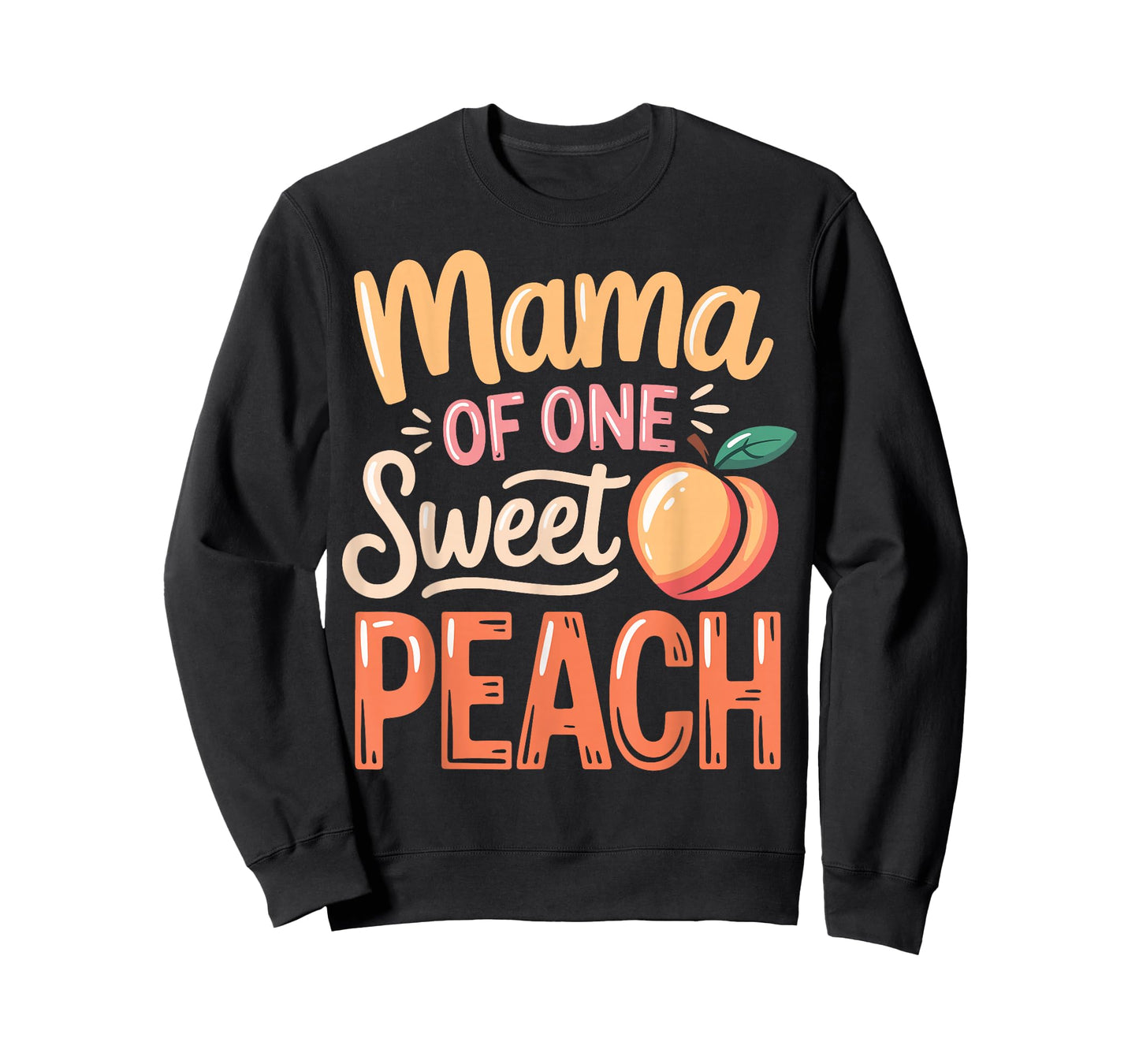 Mama of One Sweet Peach Family Matching T-Shirt