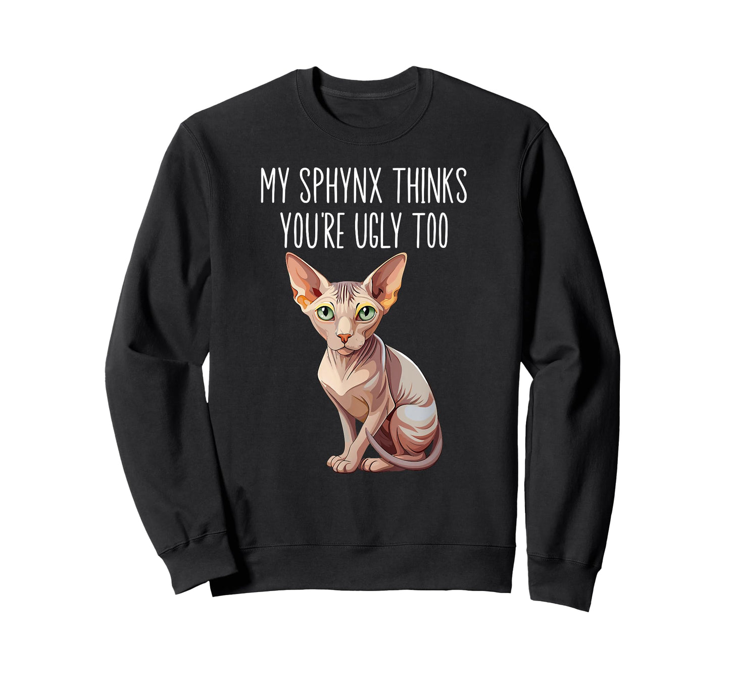 Sphynx Cat Funny Sphynx Cat Owner Sphynx Lover T-Shirt